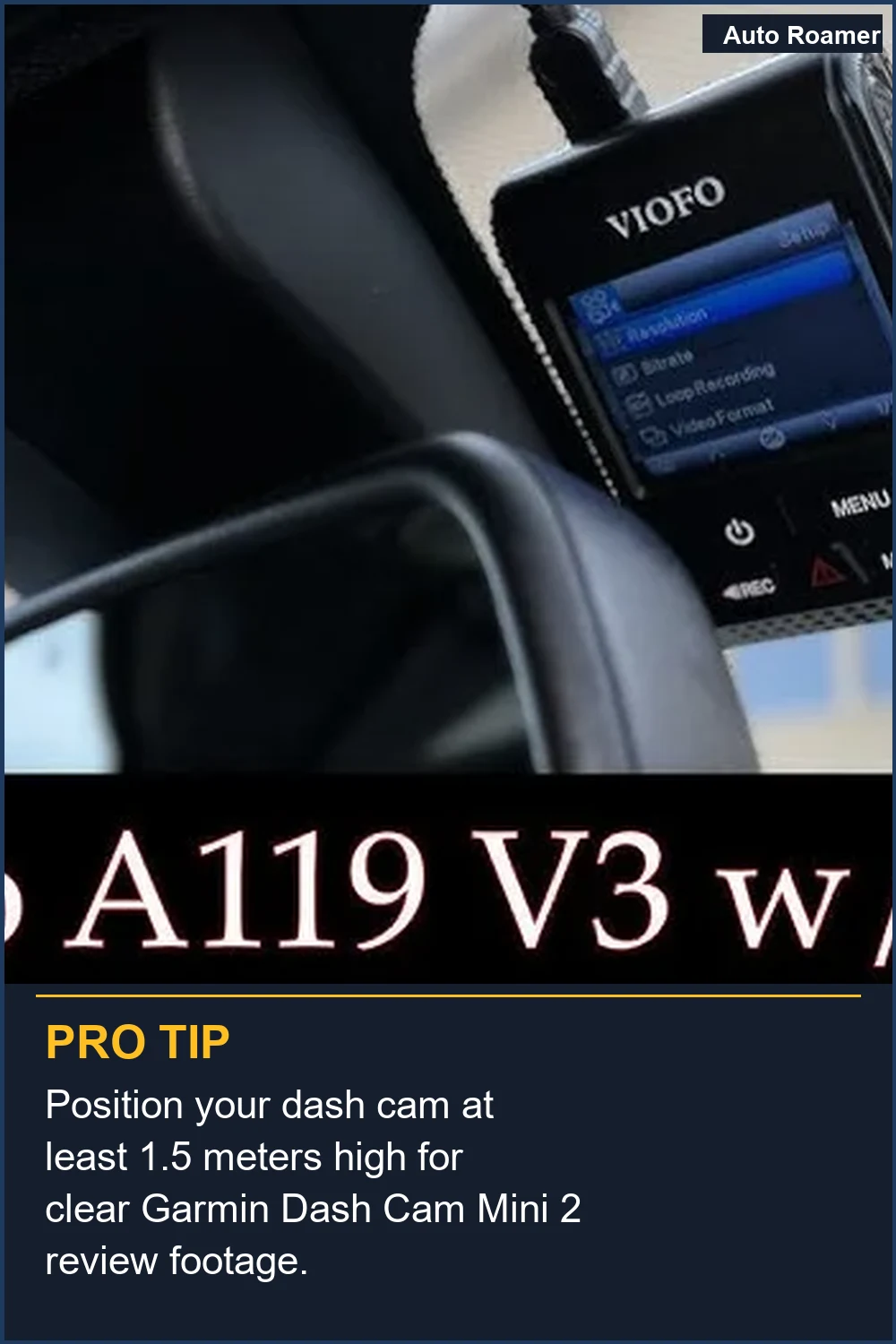 Position your dash cam at least 1.5 meters high for clear Garmin Dash Cam Mini 2 review footage.