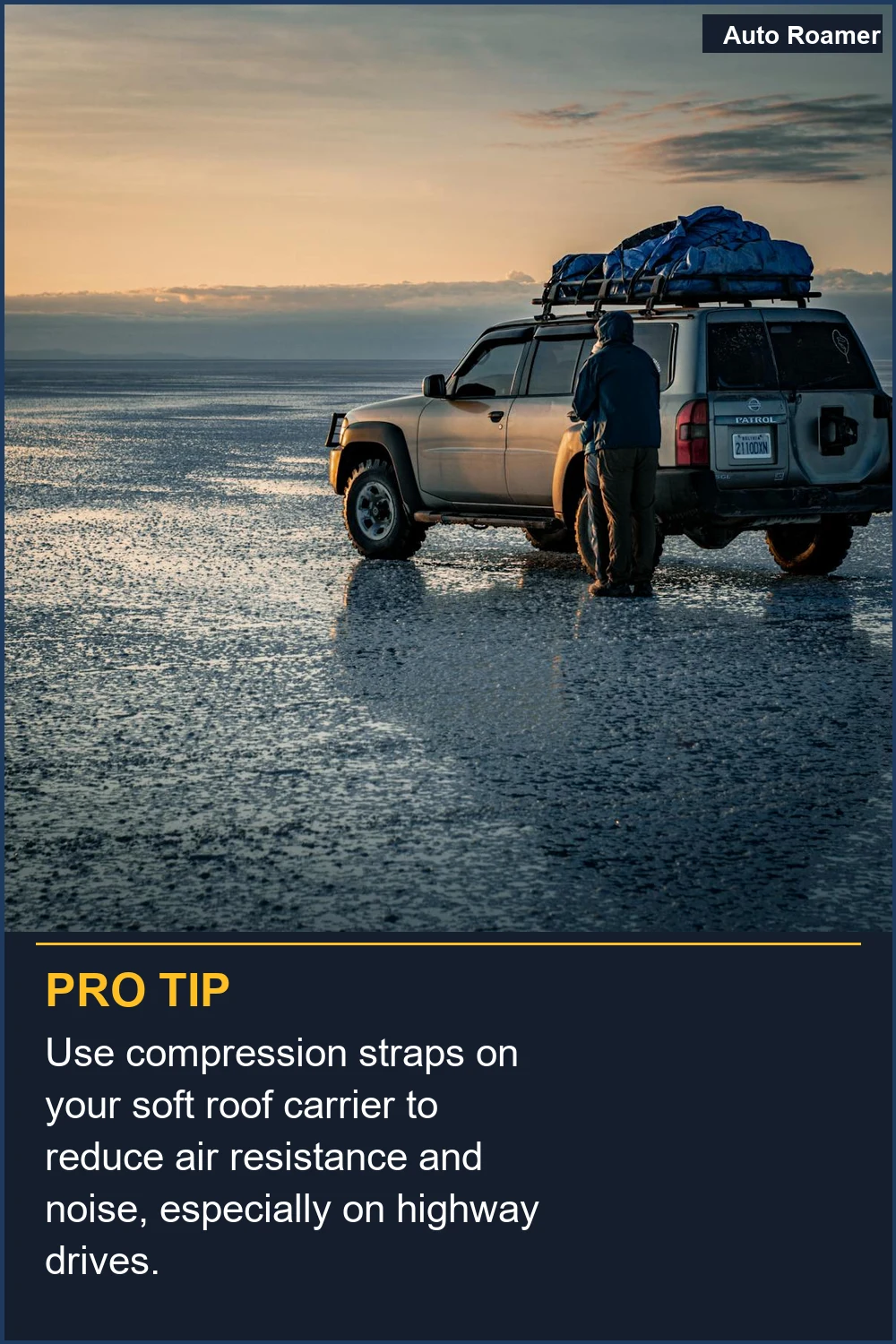 Use compression straps on your soft roof carrier to reduce air resistance and noise, especially on highway drives.