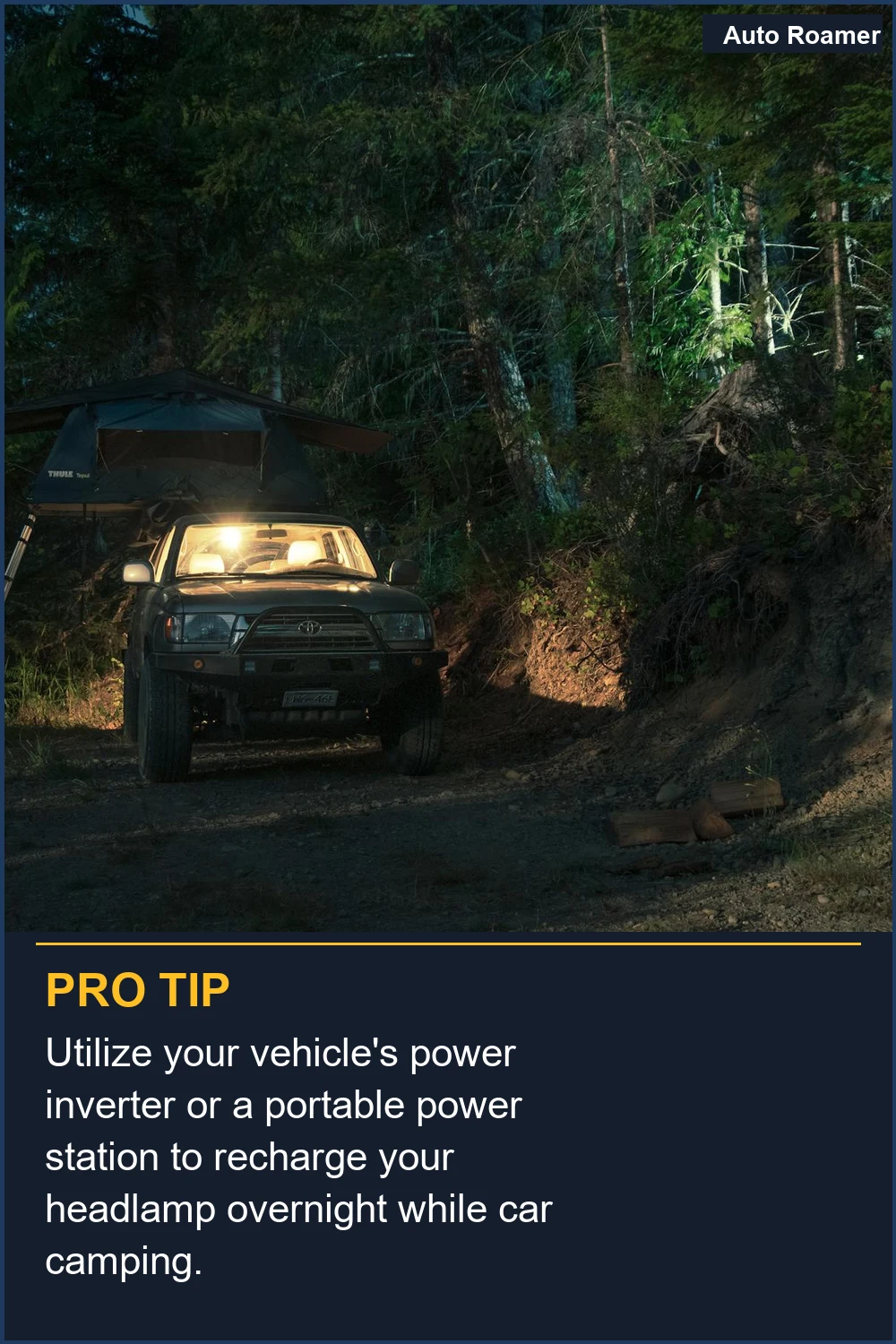 Utilize your vehicle's power inverter or a portable power station to recharge your headlamp overnight while car camping.