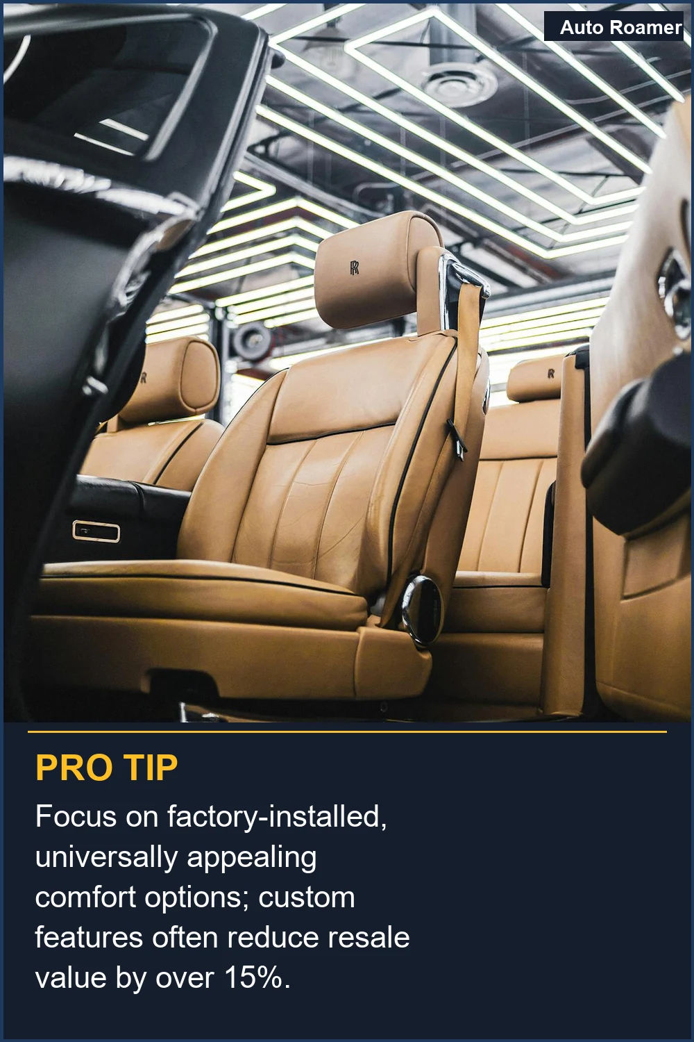 Céntrate en las opciones de confort instaladas de fábrica y universalmente atractivas; las características personalizadas a menudo reducen el valor de reventa en más del 15%.