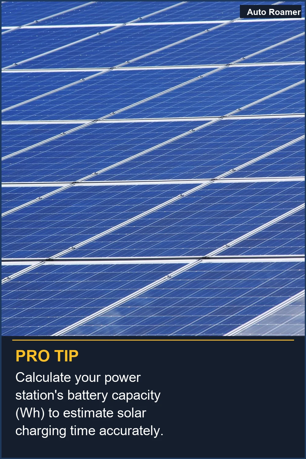 Calculate your power station's battery capacity (Wh) to estimate solar charging time accurately.