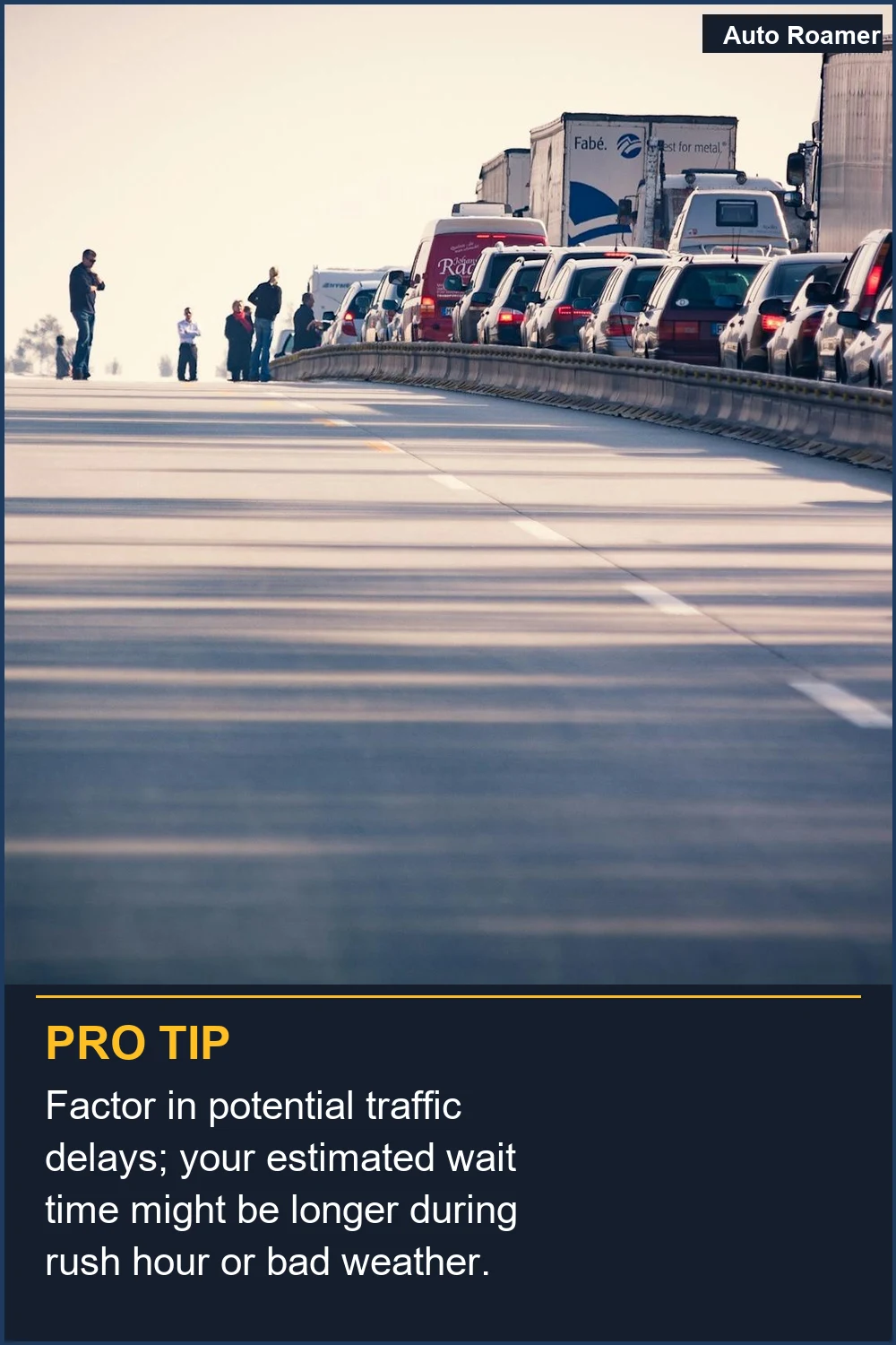 Factor in potential traffic delays; your estimated wait time might be longer during rush hour or bad weather.