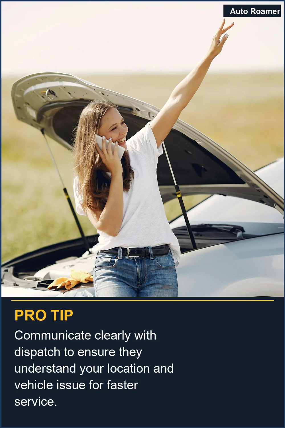 Communicate clearly with dispatch to ensure they understand your location and vehicle issue for faster service.