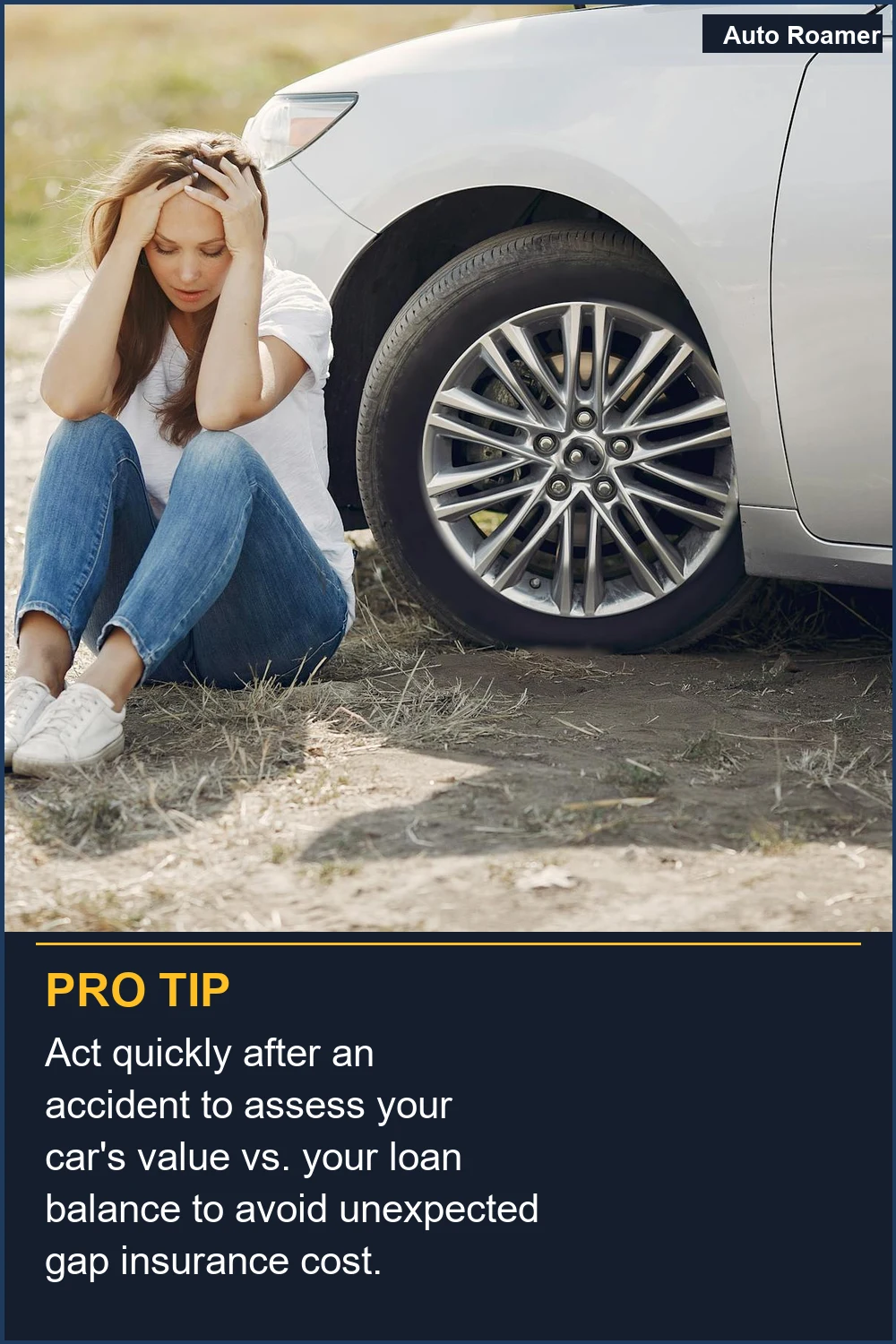 Act quickly after an accident to assess your car's value vs. your loan balance to avoid unexpected gap insurance cost.