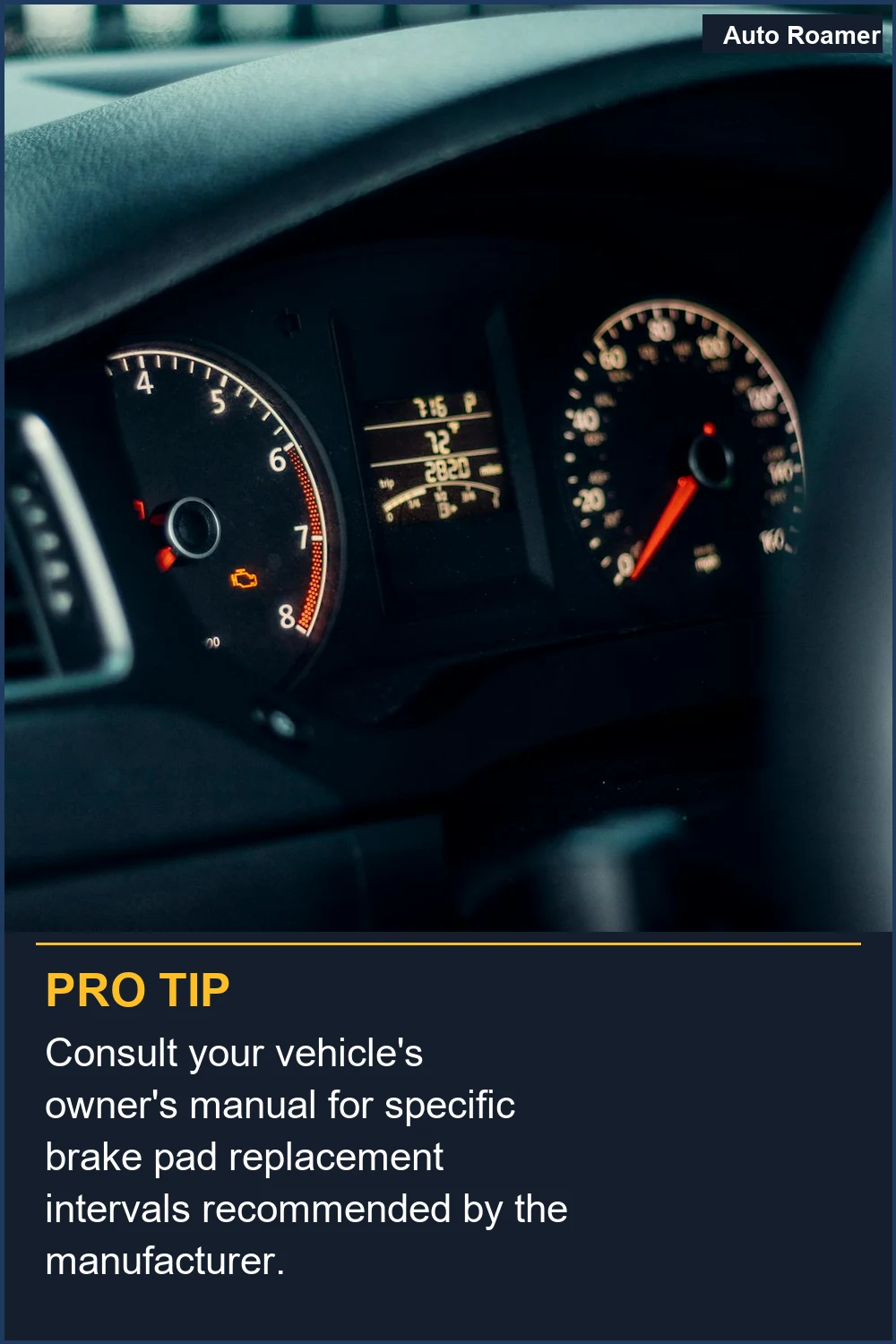 Consult your vehicle's owner's manual for specific brake pad replacement intervals recommended by the manufacturer.