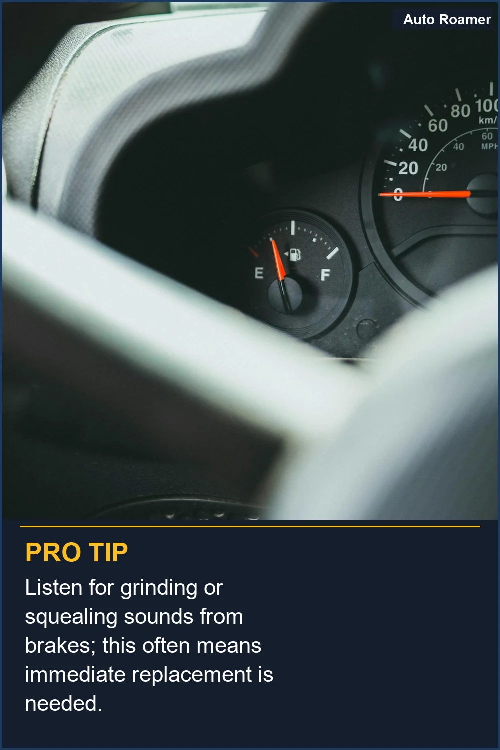 Listen for grinding or squealing sounds from brakes; this often means immediate replacement is needed.
