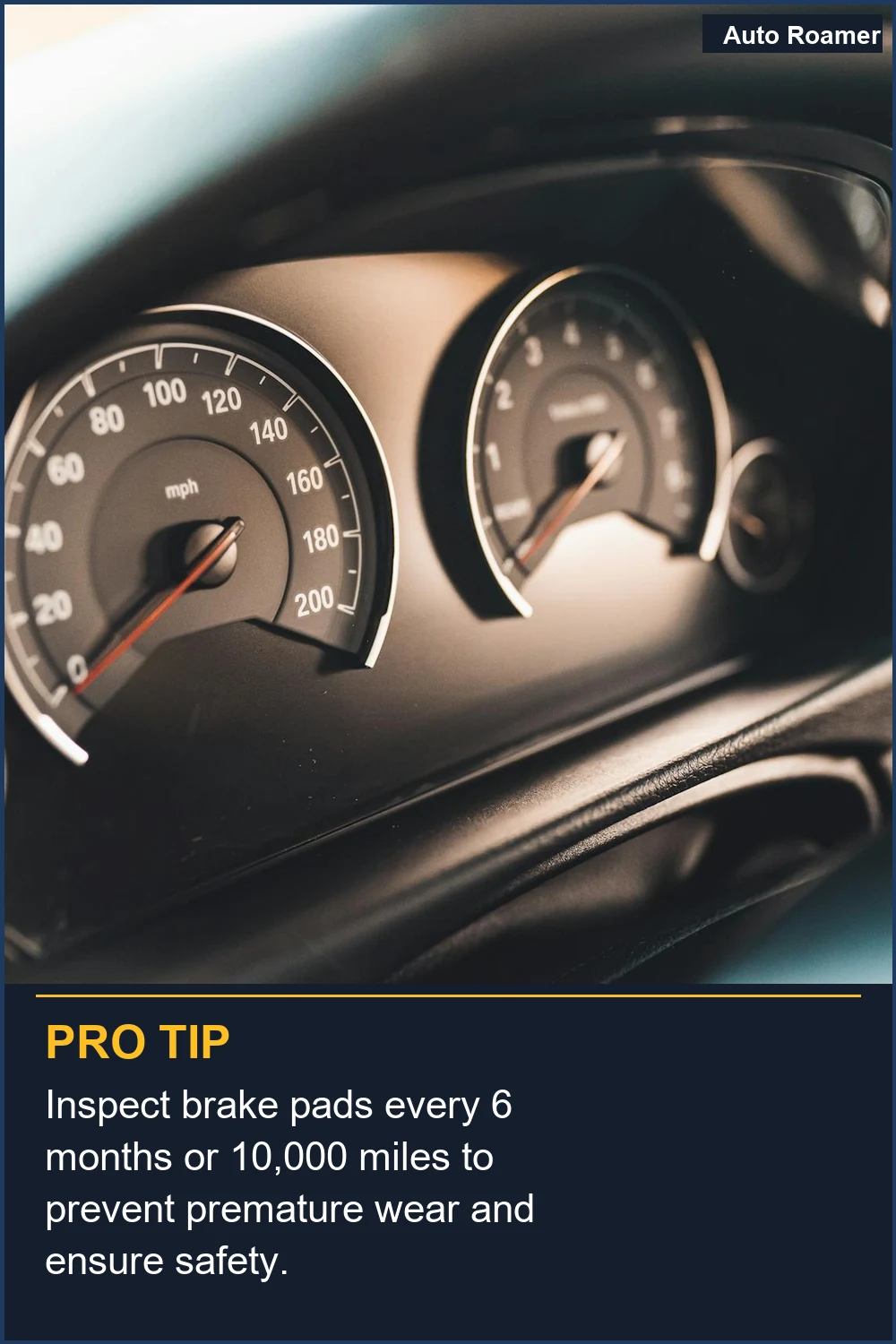 Inspect brake pads every 6 months or 10,000 miles to prevent premature wear and ensure safety.