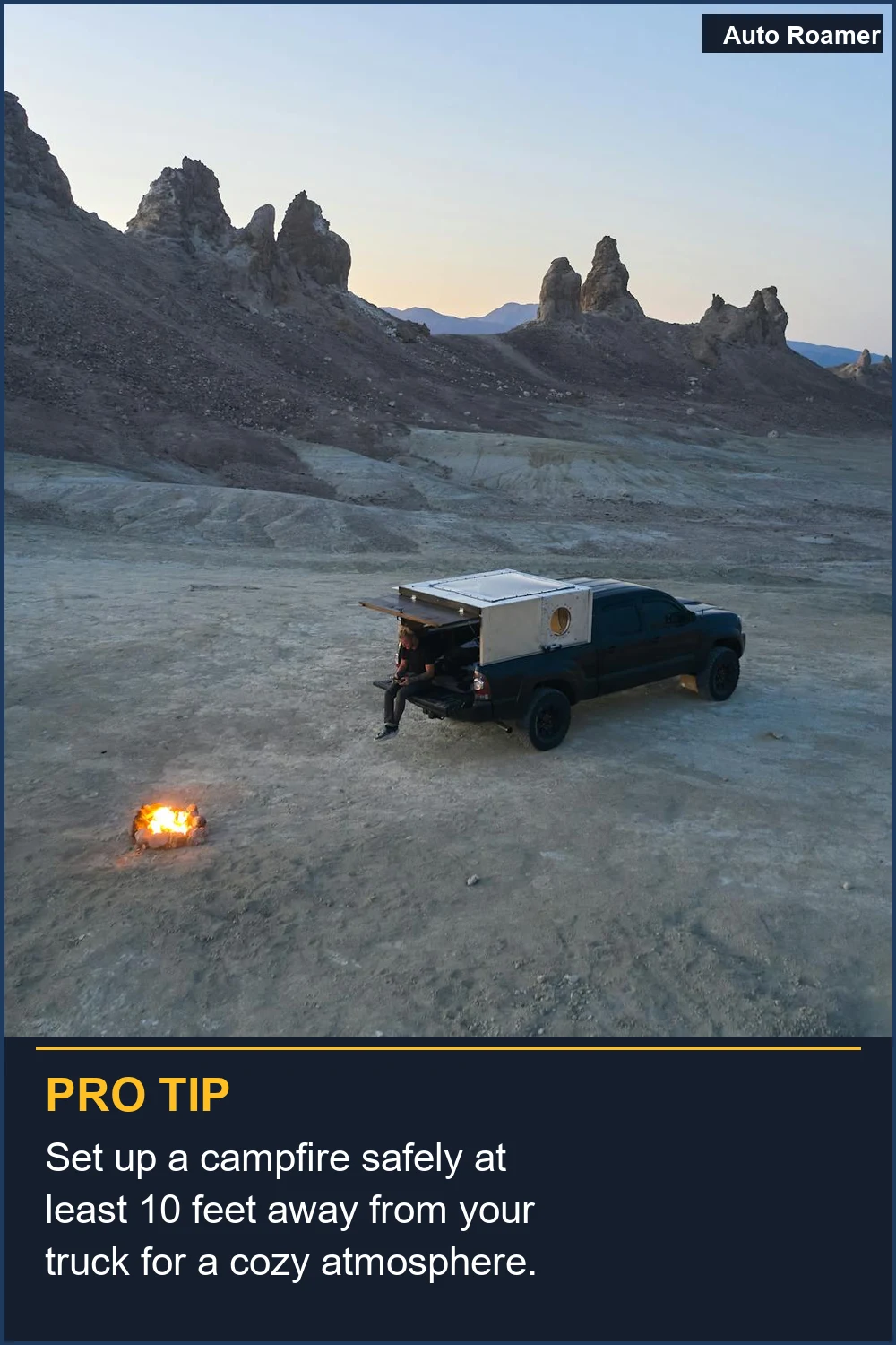 Set up a campfire safely at least 10 feet away from your truck for a cozy atmosphere.