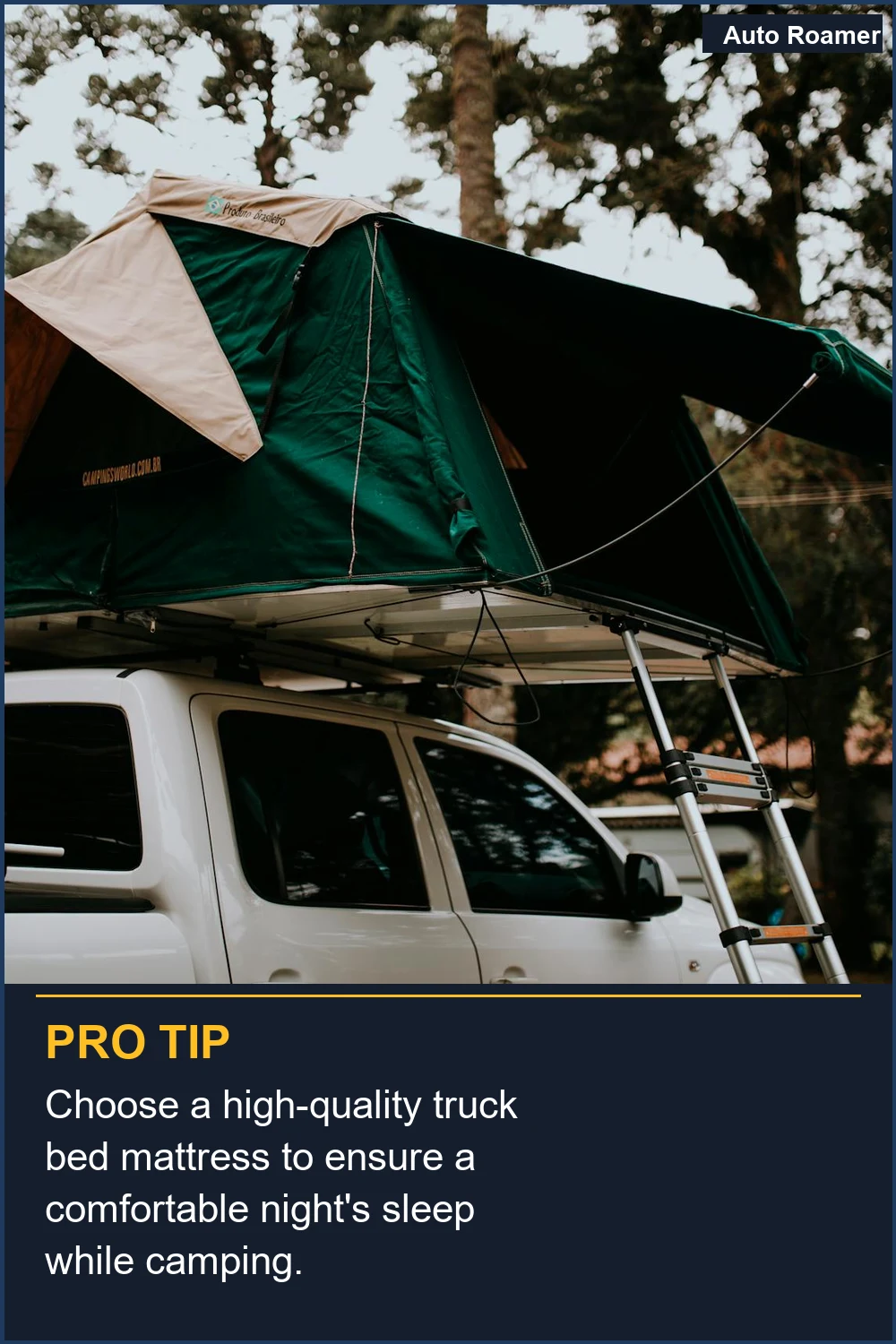 Choose a high-quality truck bed mattress to ensure a comfortable night's sleep while camping.