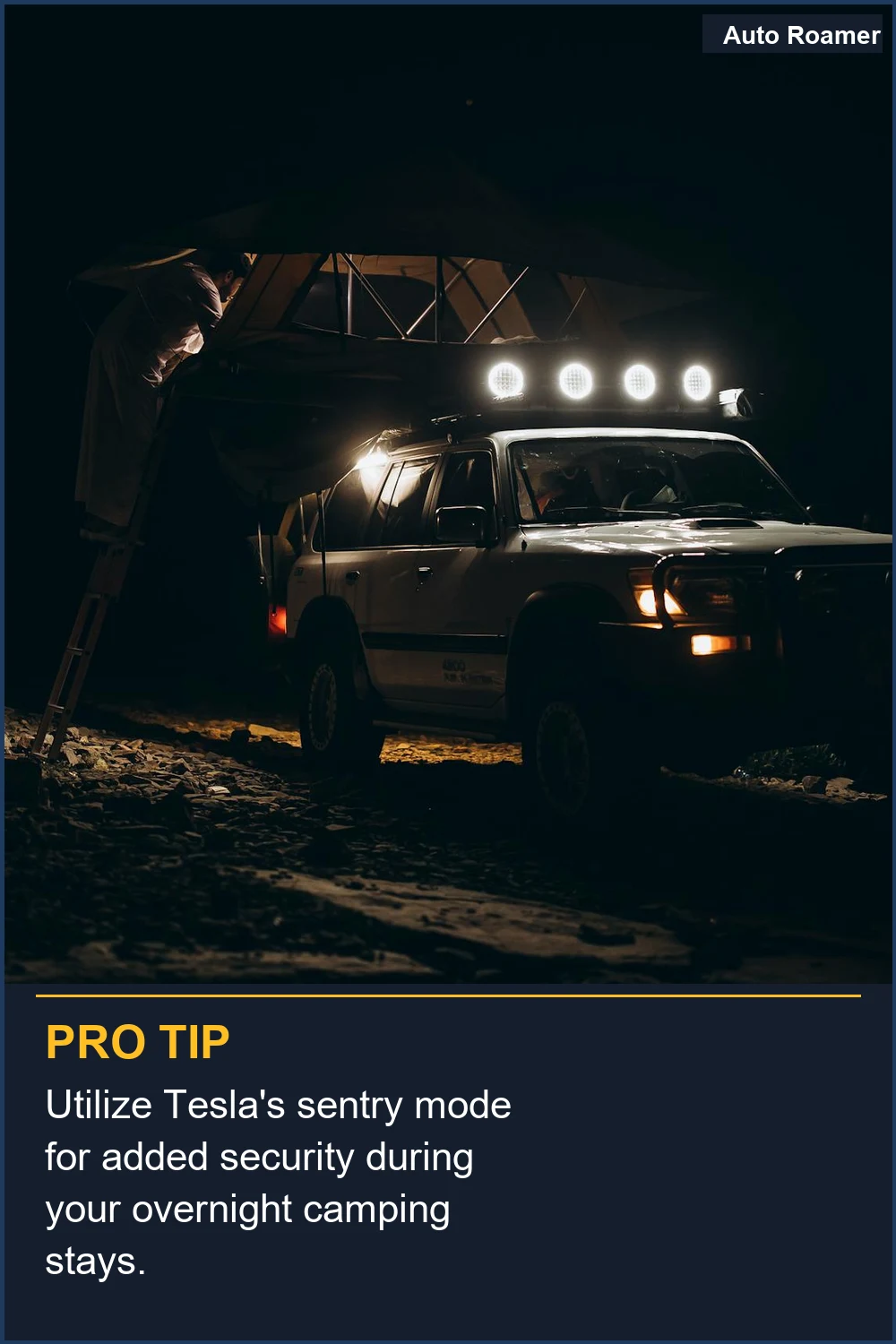 Utilize Tesla's sentry mode for added security during your overnight camping stays.