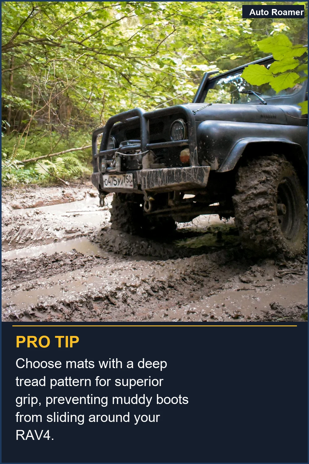 Choose mats with a deep tread pattern for superior grip, preventing muddy boots from sliding around your RAV4.