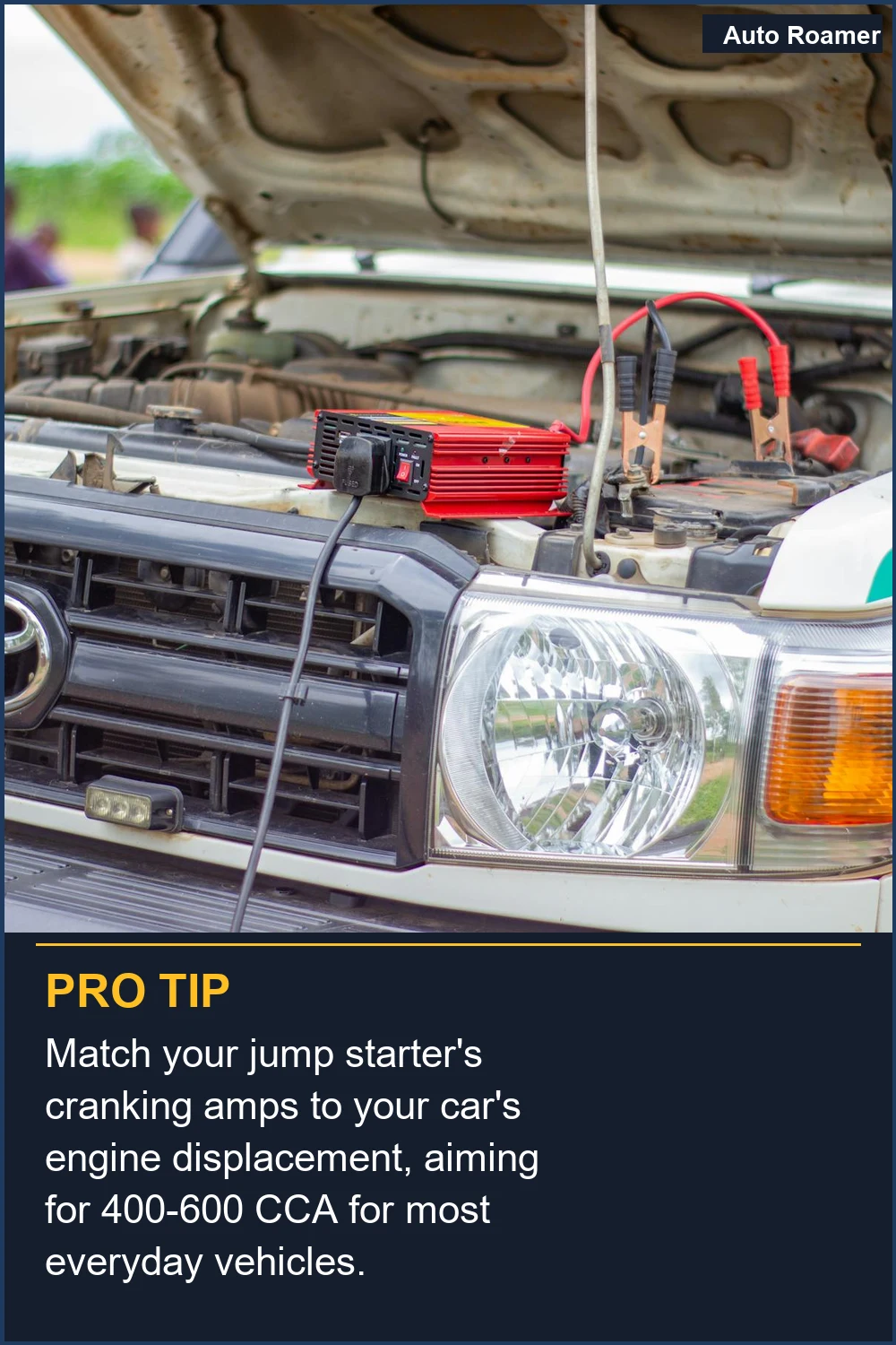 Match your jump starter's cranking amps to your car's engine displacement, aiming for 400-600 CCA for most everyday vehicles.