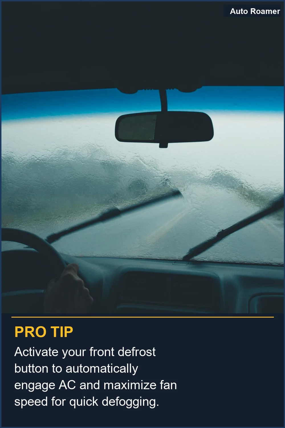 Activate your front defrost button to automatically engage AC and maximize fan speed for quick defogging.