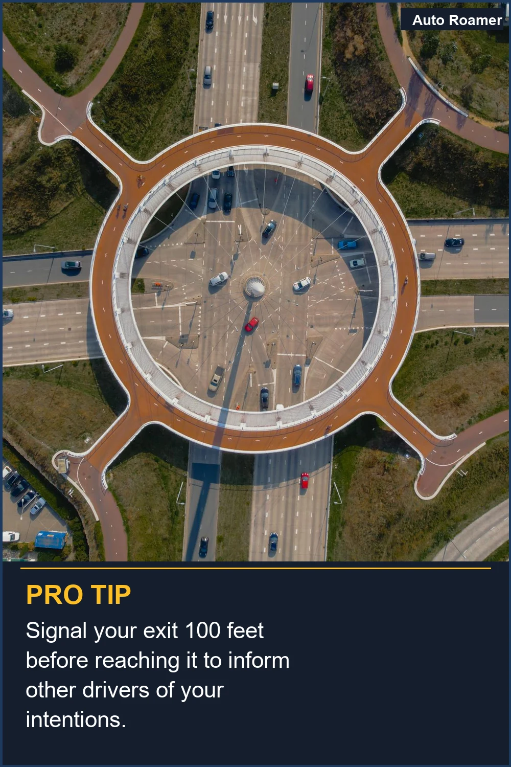 Signal your exit 100 feet before reaching it to inform other drivers of your intentions.