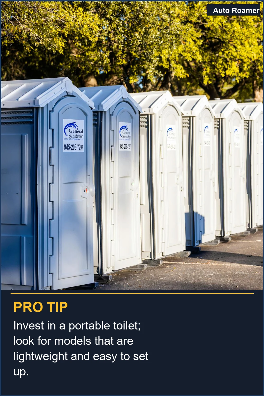 Invest in a portable toilet; look for models that are lightweight and easy to set up.