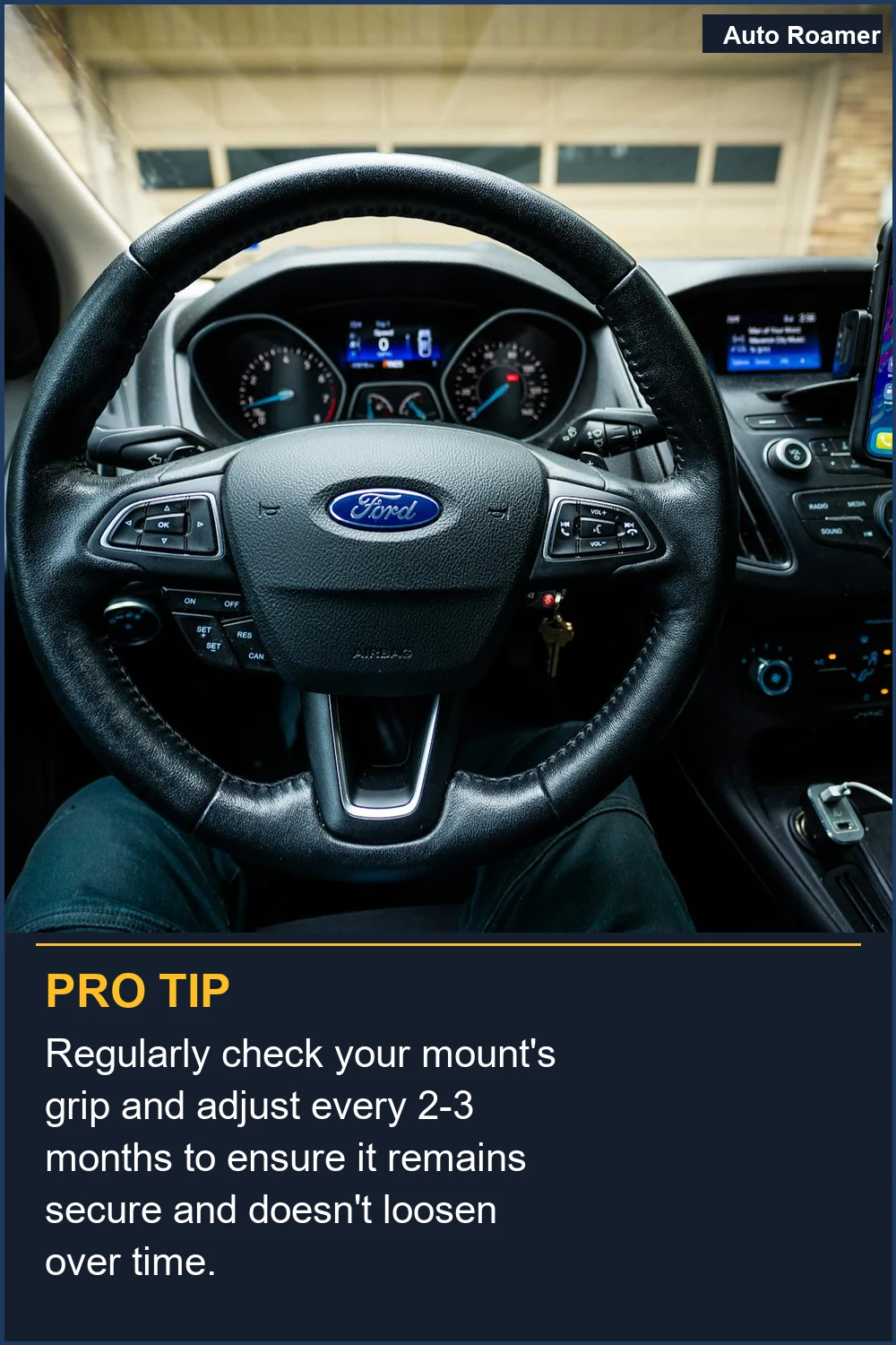 Regularly check your mount's grip and adjust every 2-3 months to ensure it remains secure and doesn't loosen over time.