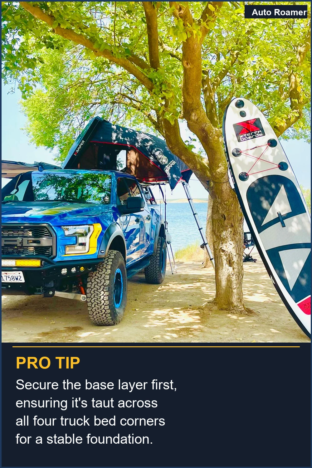 Secure the base layer first, ensuring it's taut across all four truck bed corners for a stable foundation.