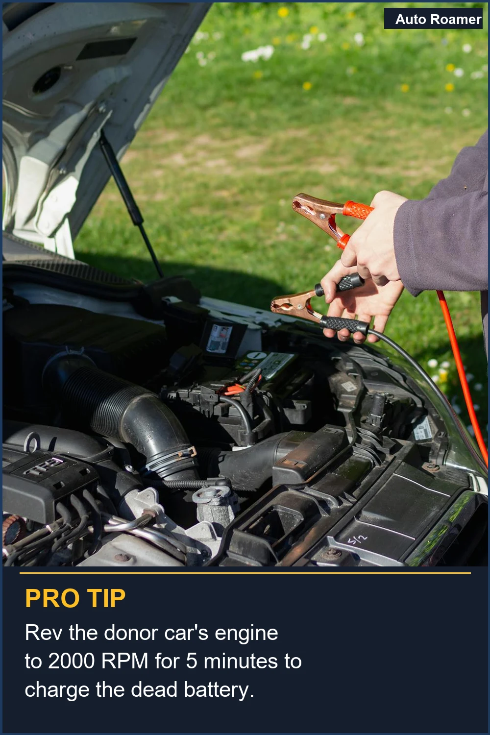 Rev the donor car's engine to 2000 RPM for 5 minutes to charge the dead battery.