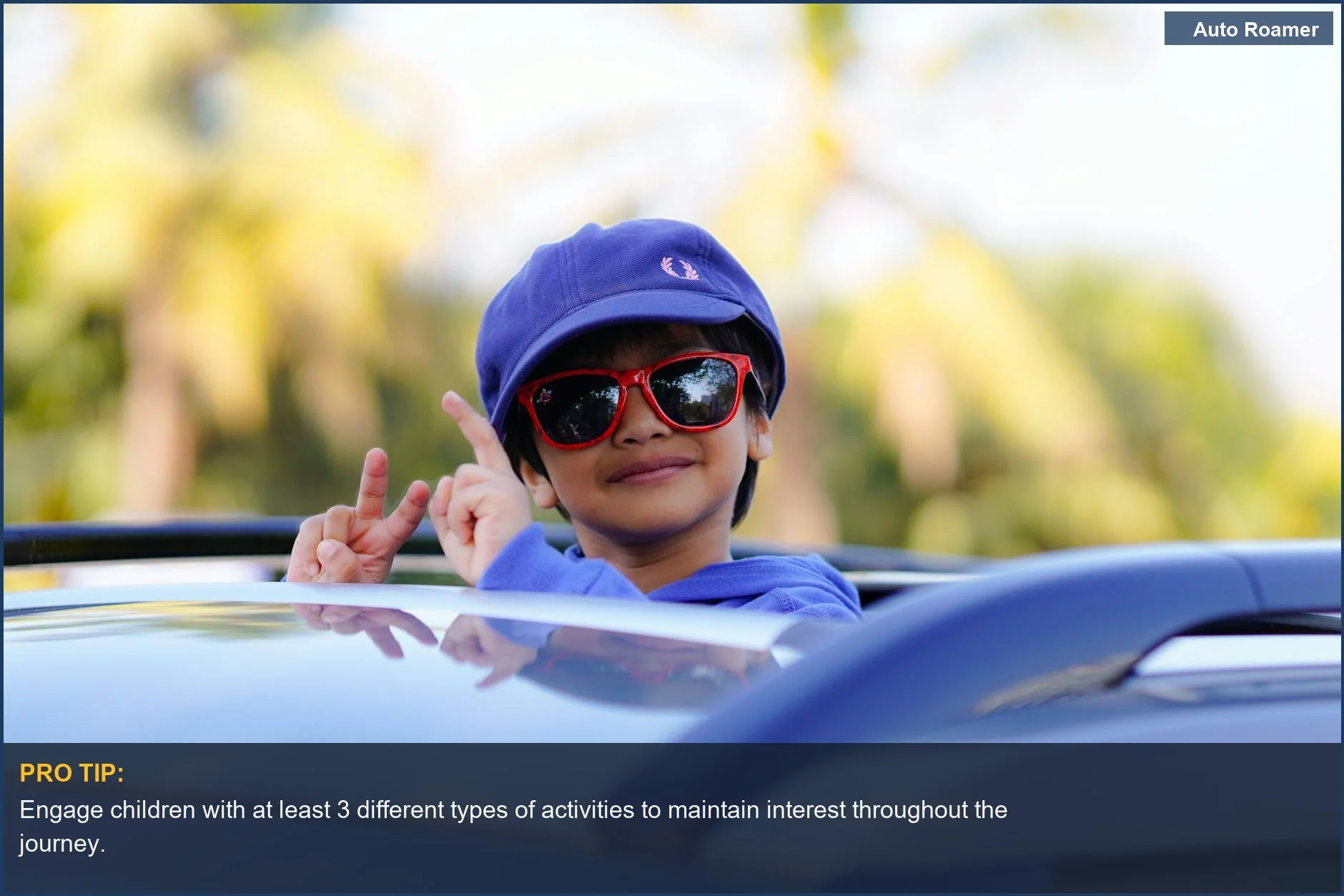Cheerful child in sunglasses enjoying a car ride, a fun way to keep kids entertained on long car rides.