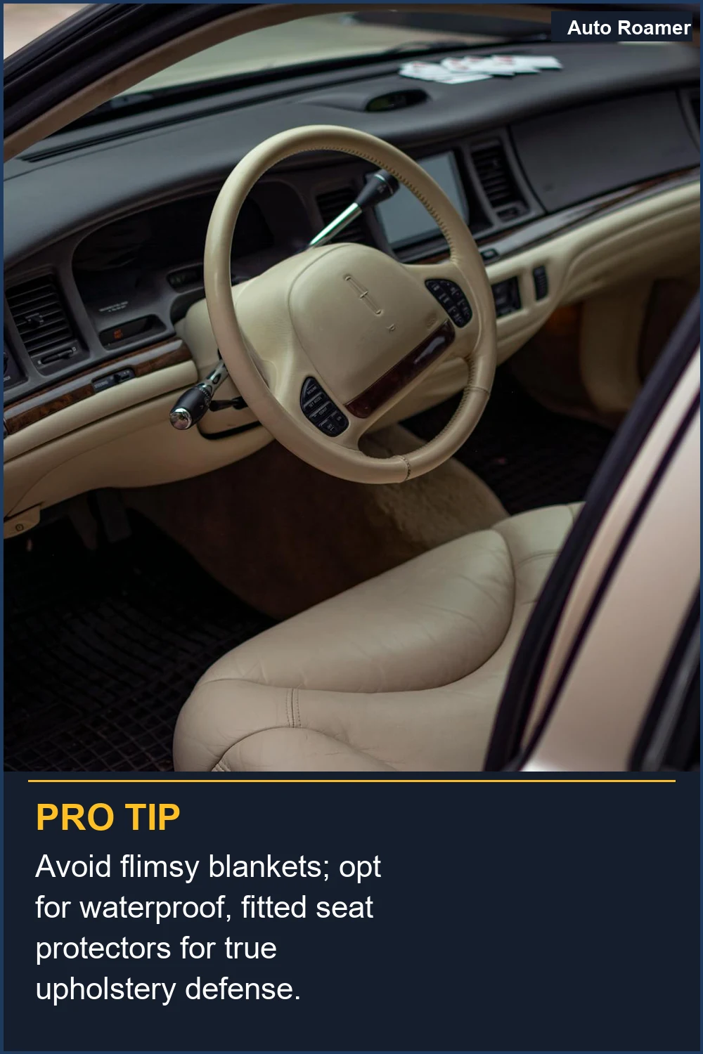 Avoid flimsy blankets; opt for waterproof, fitted seat protectors for true upholstery defense.