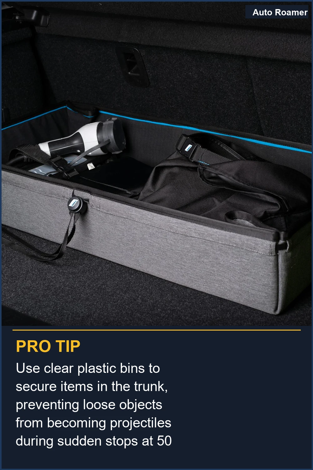 Use clear plastic bins to secure items in the trunk, preventing loose objects from becoming projectiles during sudden stops at 50 mph.