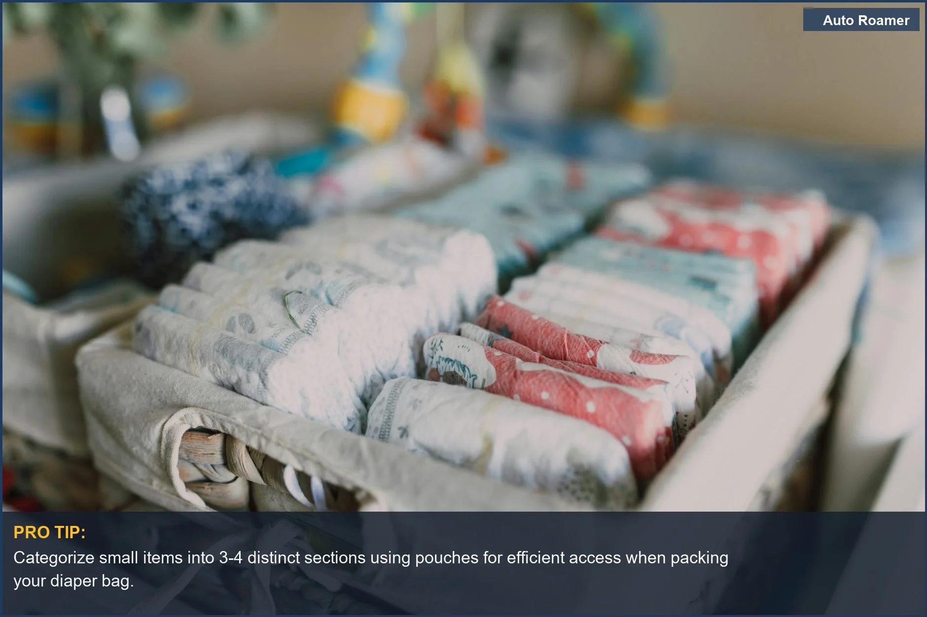Discover clever ways for organizing a diaper bag for road trip success, showing colorful diapers neatly arranged in a woven basket.