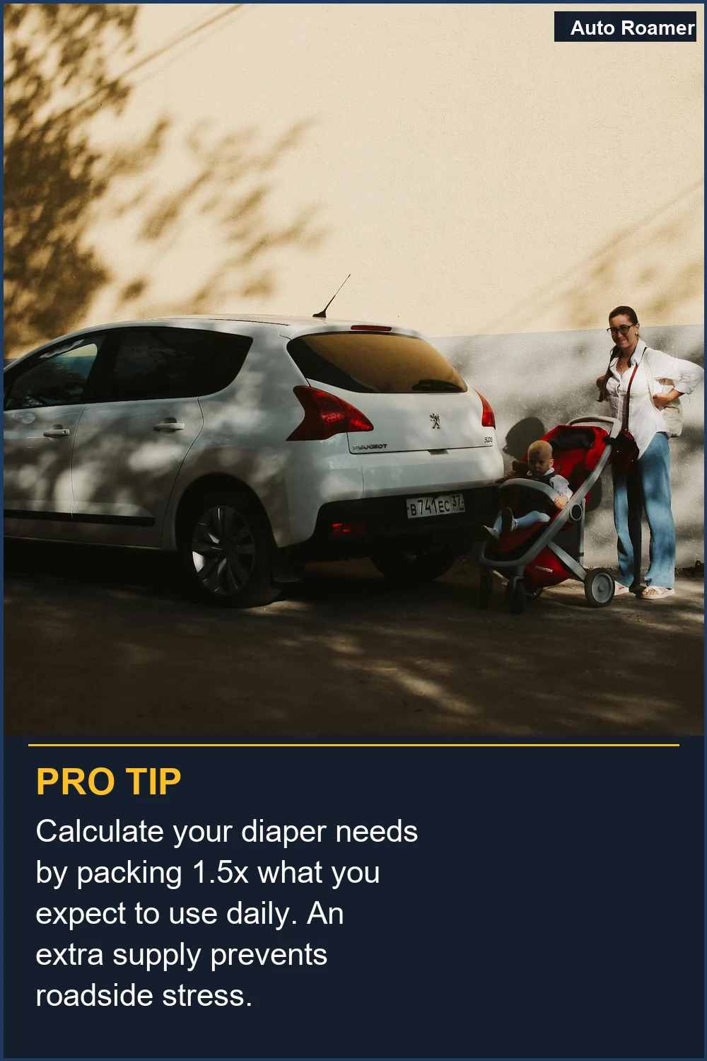 Calculate your diaper needs by packing 1.5x what you expect to use daily. An extra supply prevents roadside stress.