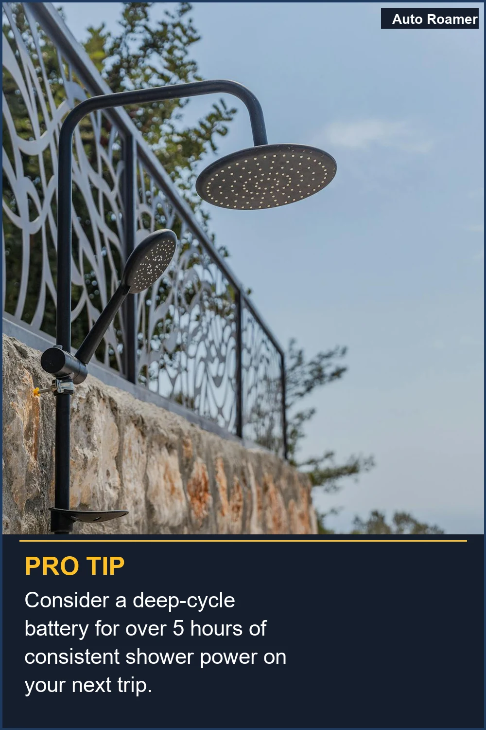 Considera una batería de ciclo profundo para más de 5 horas de potencia de ducha constante en tu próximo viaje.