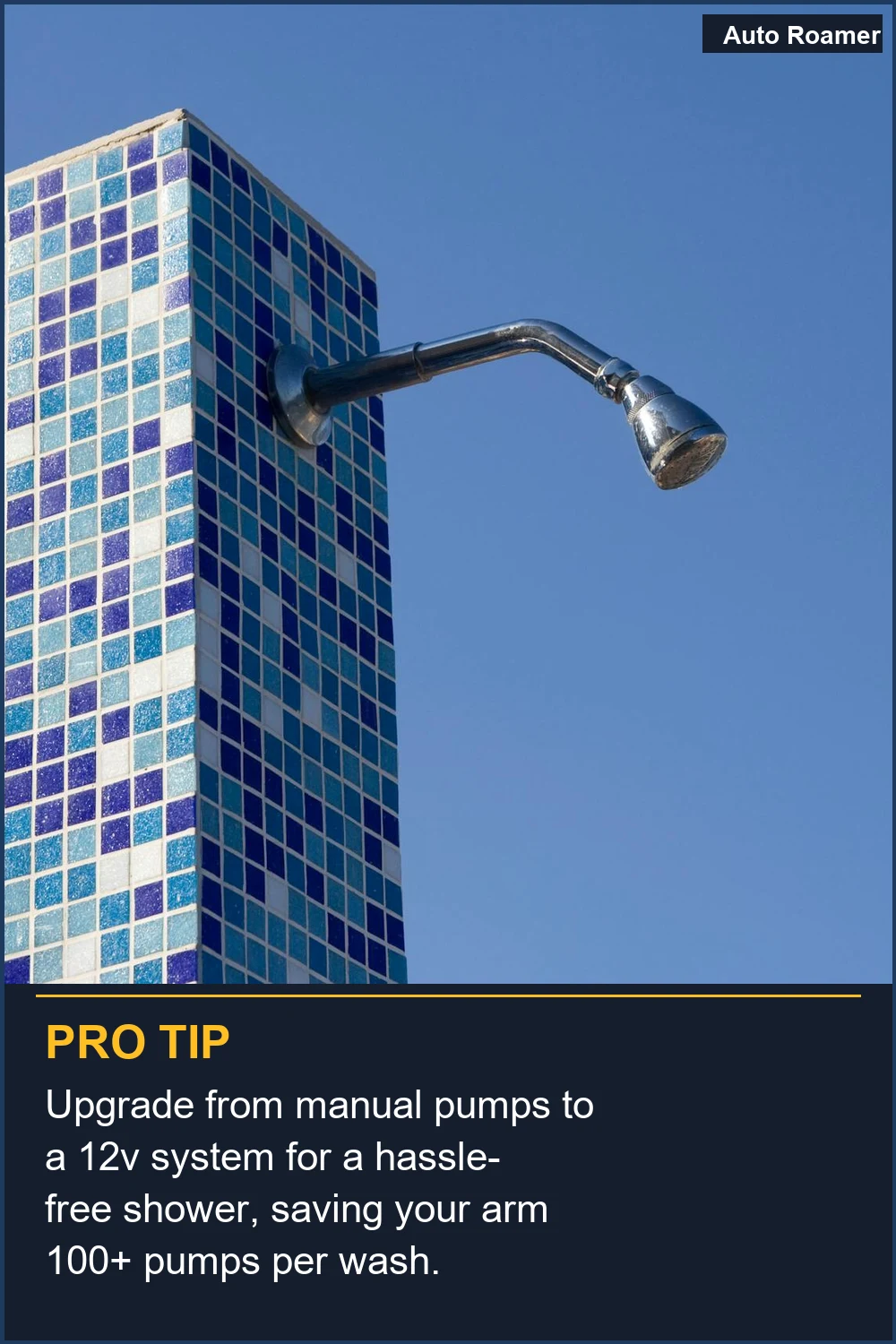 Actualiza de bombas manuales a un sistema de 12V para una ducha sin complicaciones, ahorrando a tu brazo más de 100 bombeos por lavado.