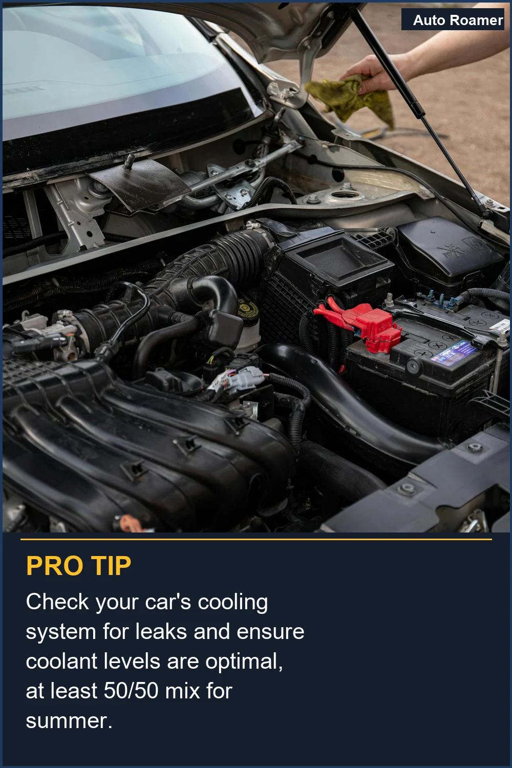 Check your car's cooling system for leaks and ensure coolant levels are optimal, at least 50/50 mix for summer.