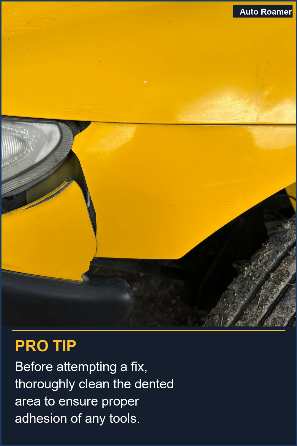 Before attempting a fix, thoroughly clean the dented area to ensure proper adhesion of any tools.