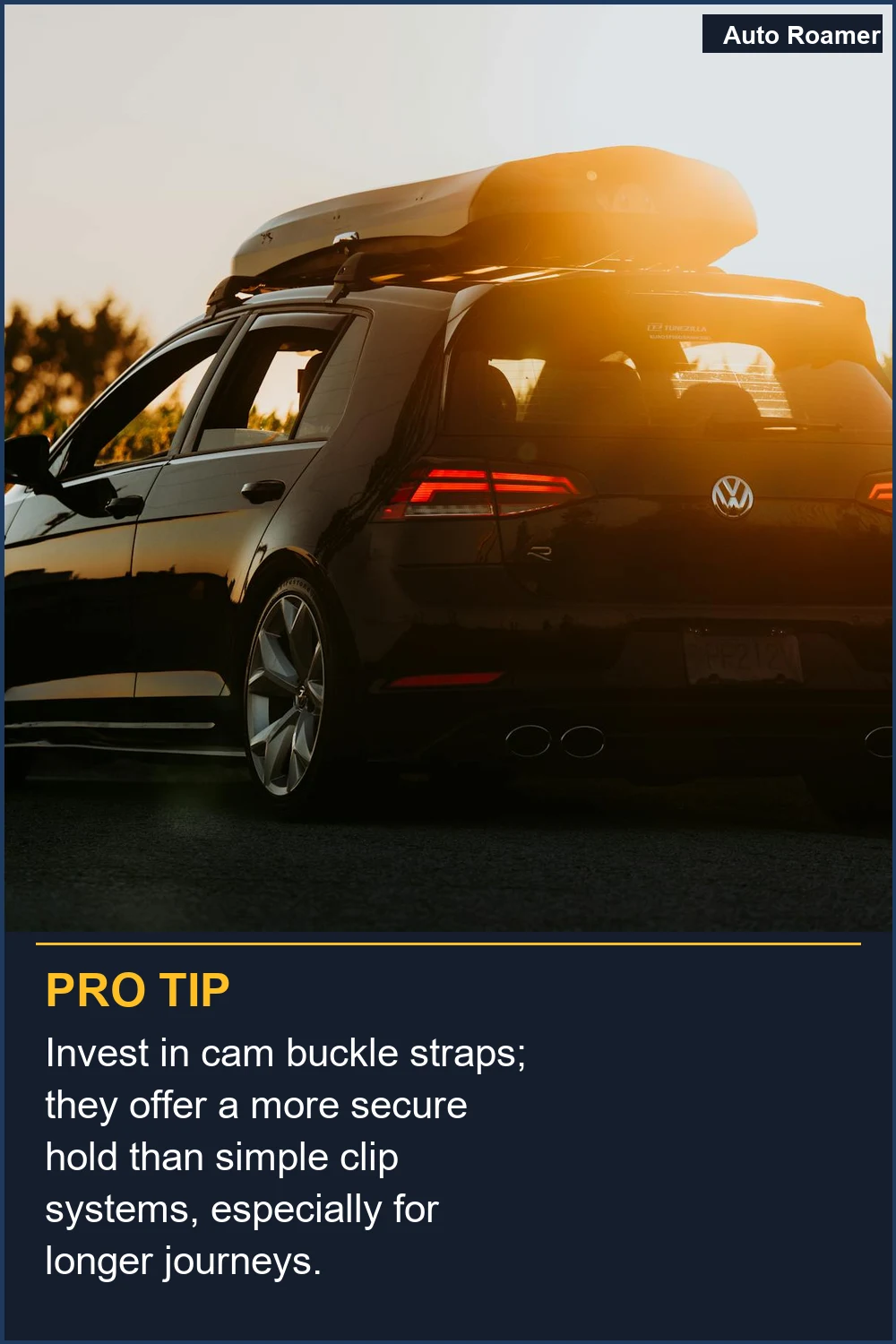 Invest in cam buckle straps; they offer a more secure hold than simple clip systems, especially for longer journeys.