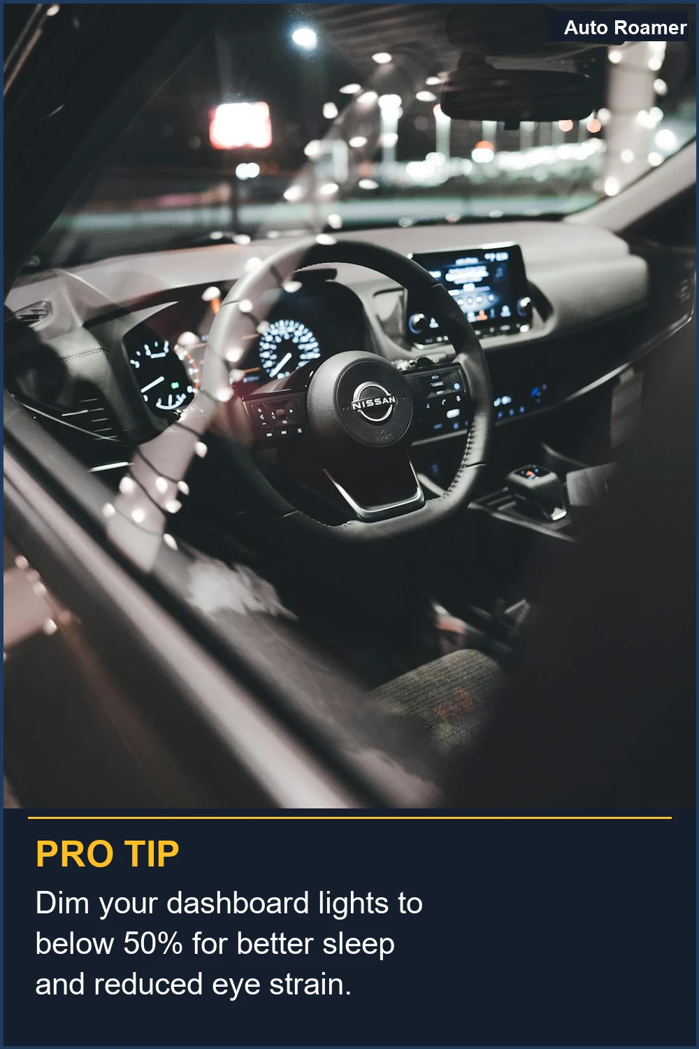 Dim your dashboard lights to below 50% for better sleep and reduced eye strain.