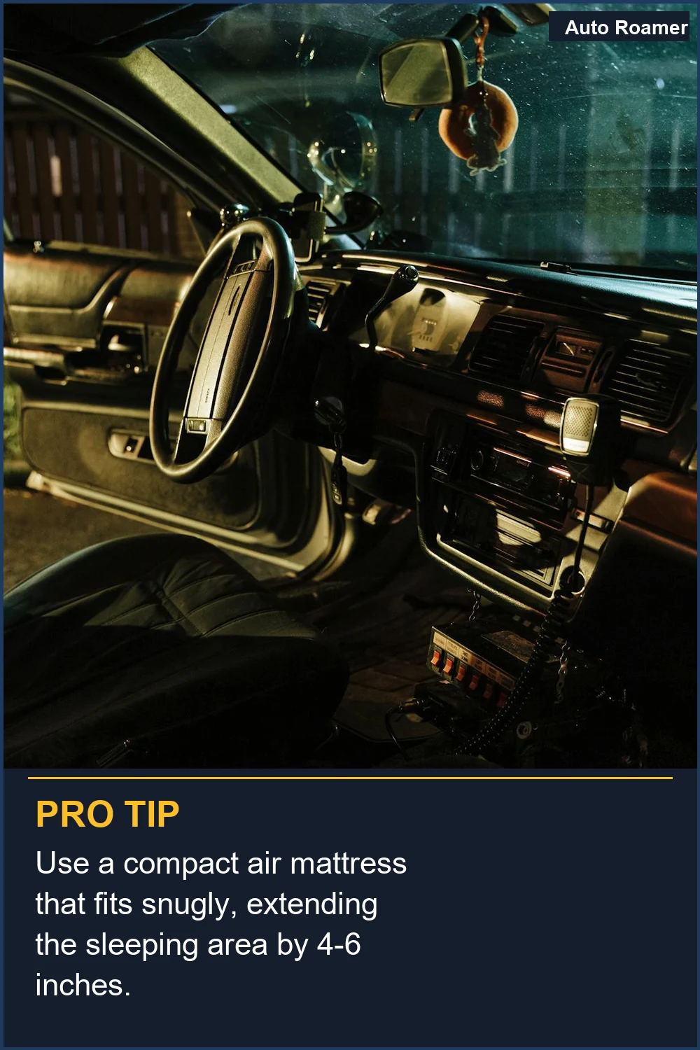 Use a compact air mattress that fits snugly, extending the sleeping area by 4-6 inches.