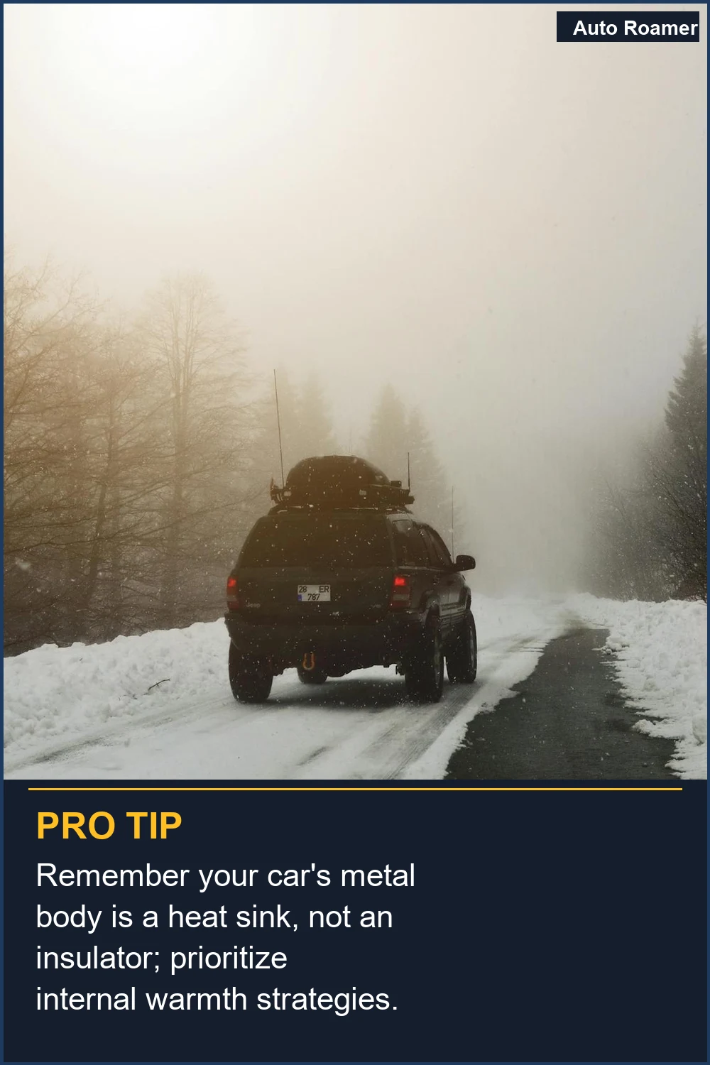 Remember your car's metal body is a heat sink, not an insulator; prioritize internal warmth strategies.