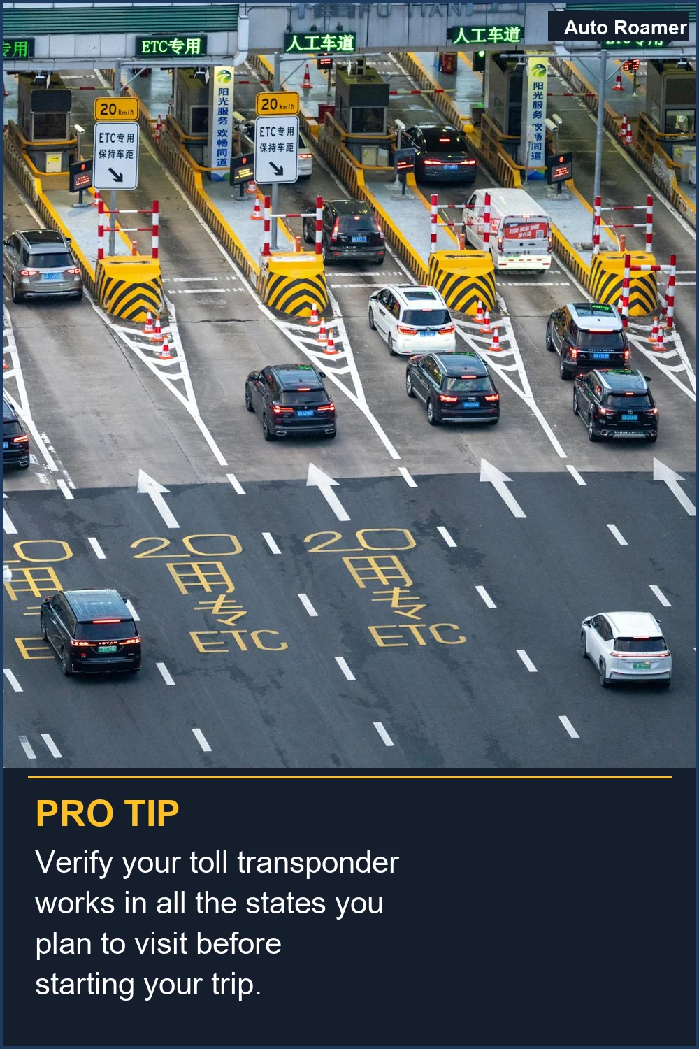 Verify your toll transponder works in all the states you plan to visit before starting your trip.