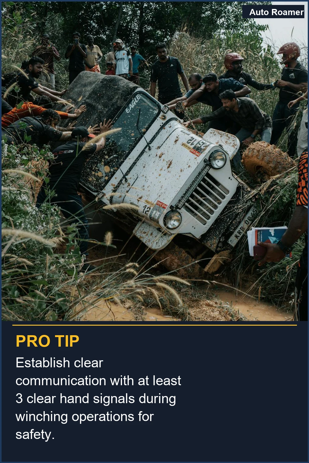 Establish clear communication with at least 3 clear hand signals during winching operations for safety.