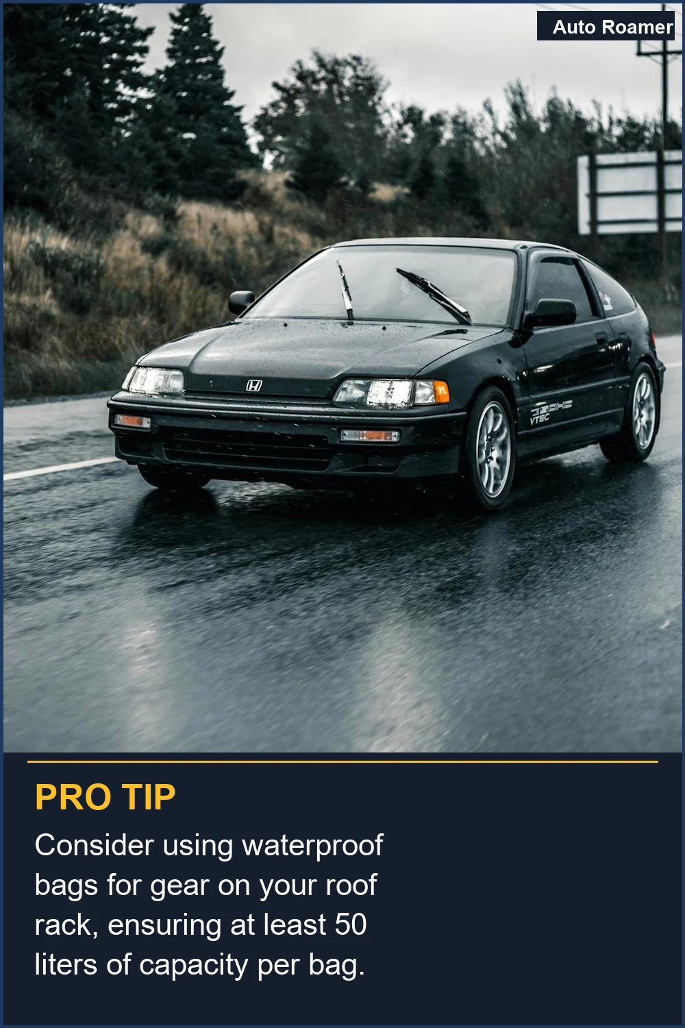 Consider using waterproof bags for gear on your roof rack, ensuring at least 50 liters of capacity per bag.