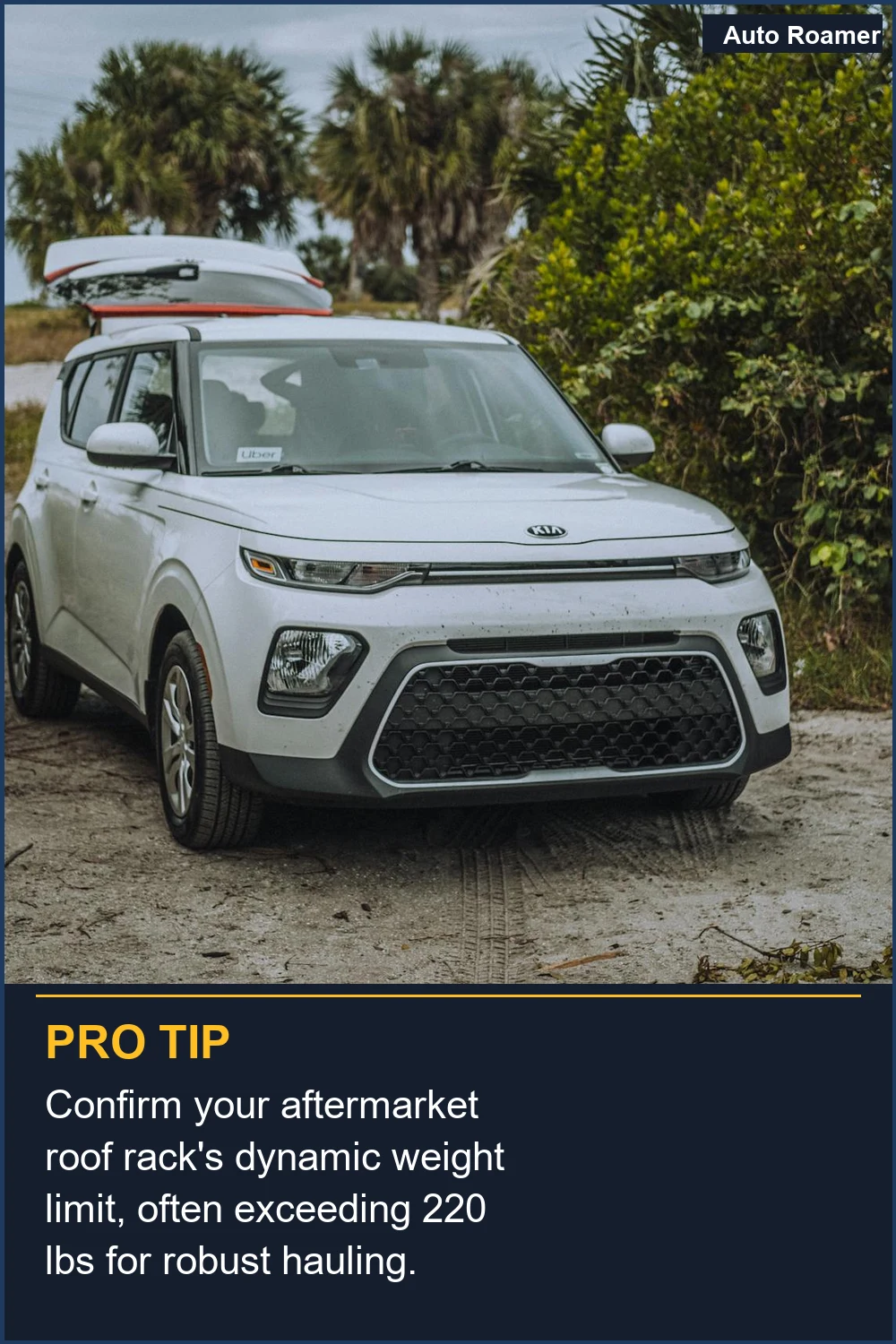 Confirm your aftermarket roof rack's dynamic weight limit, often exceeding 220 lbs for robust hauling.