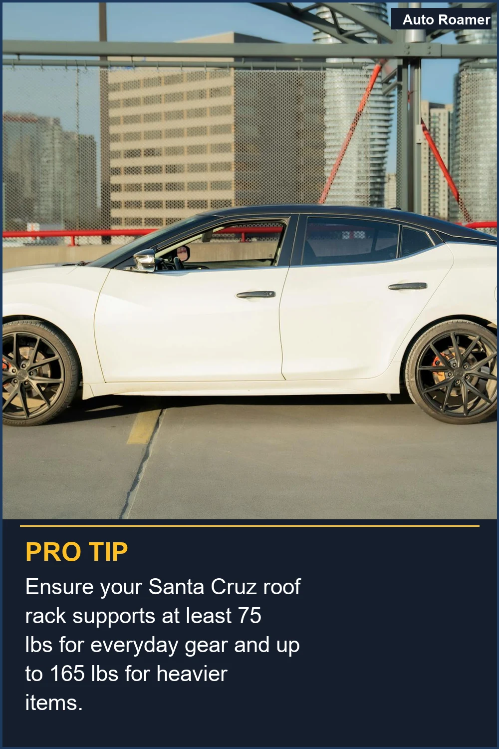 Ensure your Santa Cruz roof rack supports at least 75 lbs for everyday gear and up to 165 lbs for heavier items.