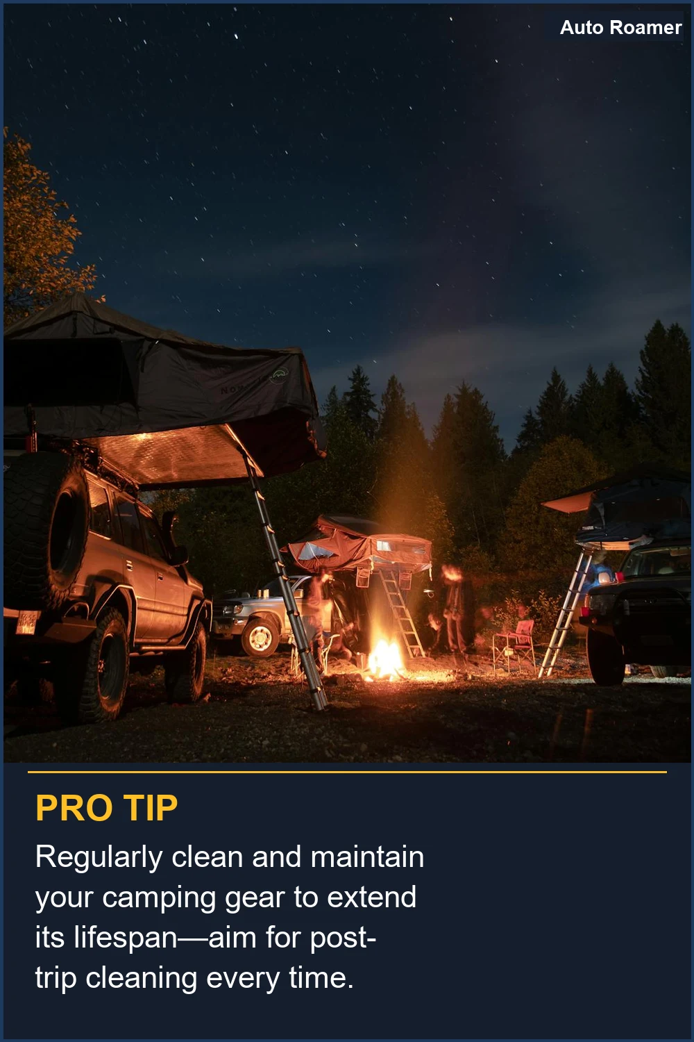 Regularly clean and maintain your camping gear to extend its lifespan--aim for post-trip cleaning every time.