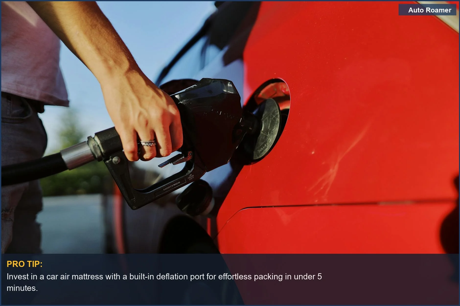 Person refueling a red car at a gas station, symbolizing the need for the right accessories for your car air mattress.