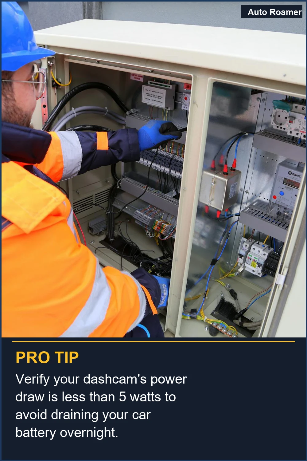 Verify your dashcam's power draw is less than 5 watts to avoid draining your car battery overnight.