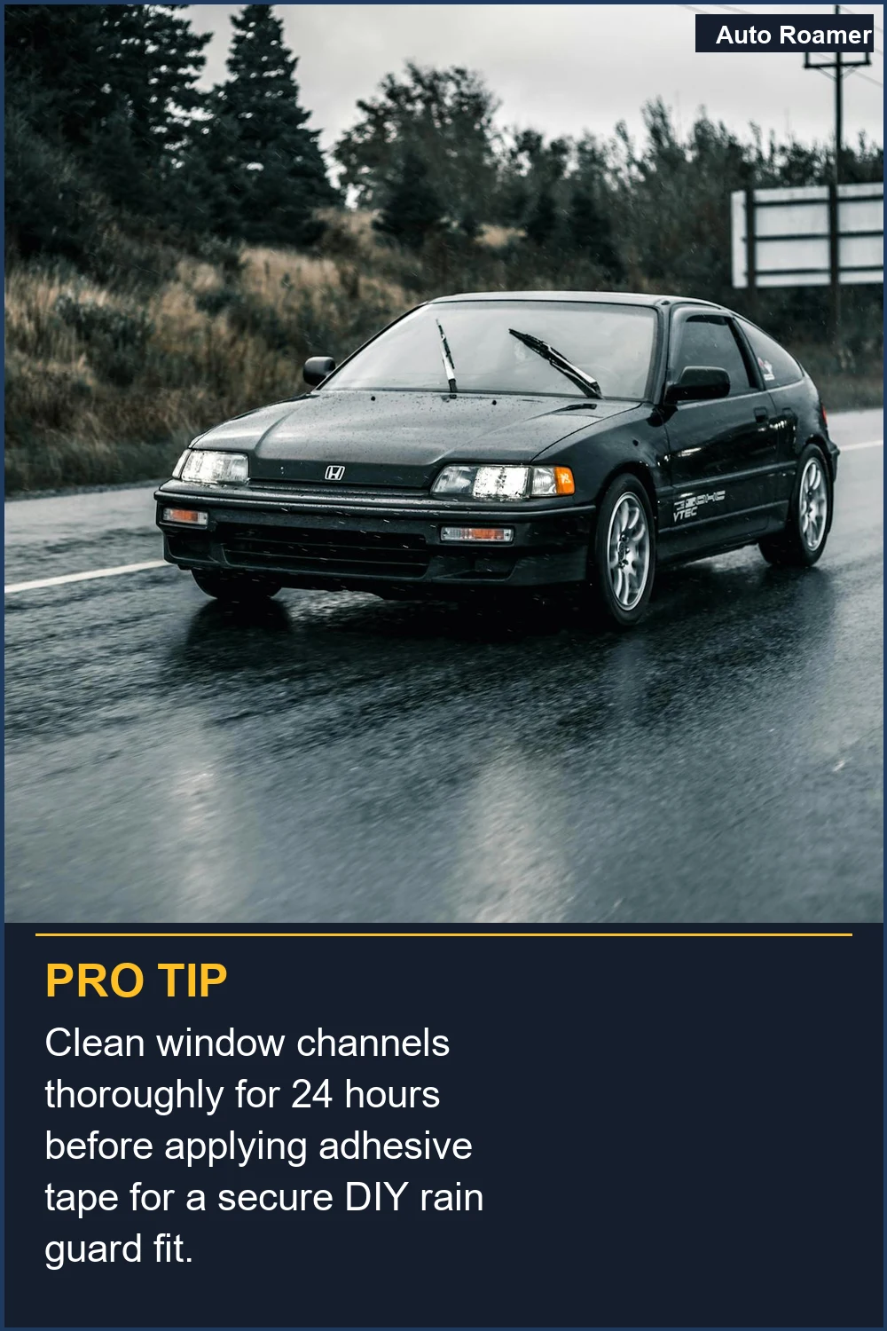Clean window channels thoroughly for 24 hours before applying adhesive tape for a secure DIY rain guard fit.