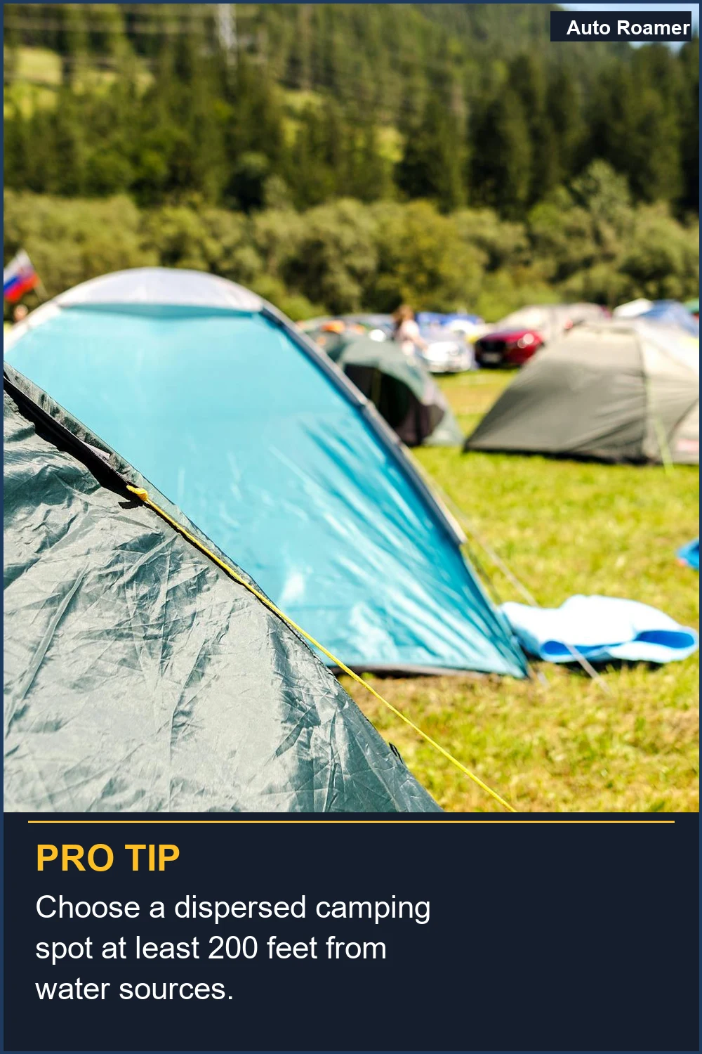 Choose a dispersed camping spot at least 200 feet from water sources.