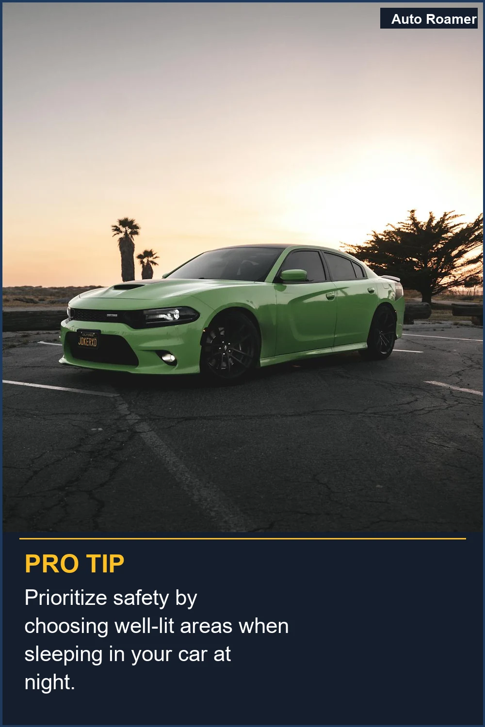 Prioritize safety by choosing well-lit areas when sleeping in your car at night.