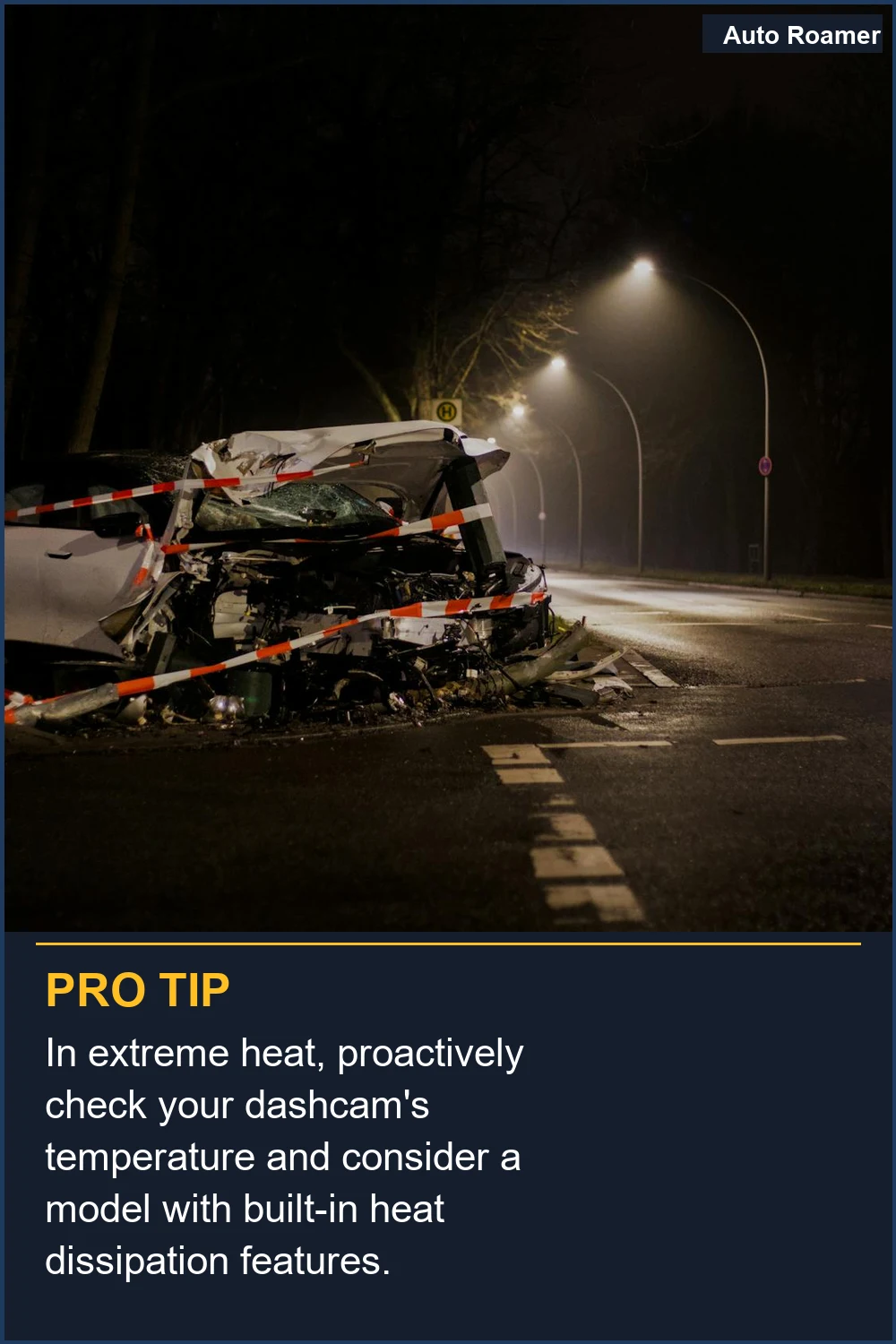 In extreme heat, proactively check your dashcam's temperature and consider a model with built-in heat dissipation features.