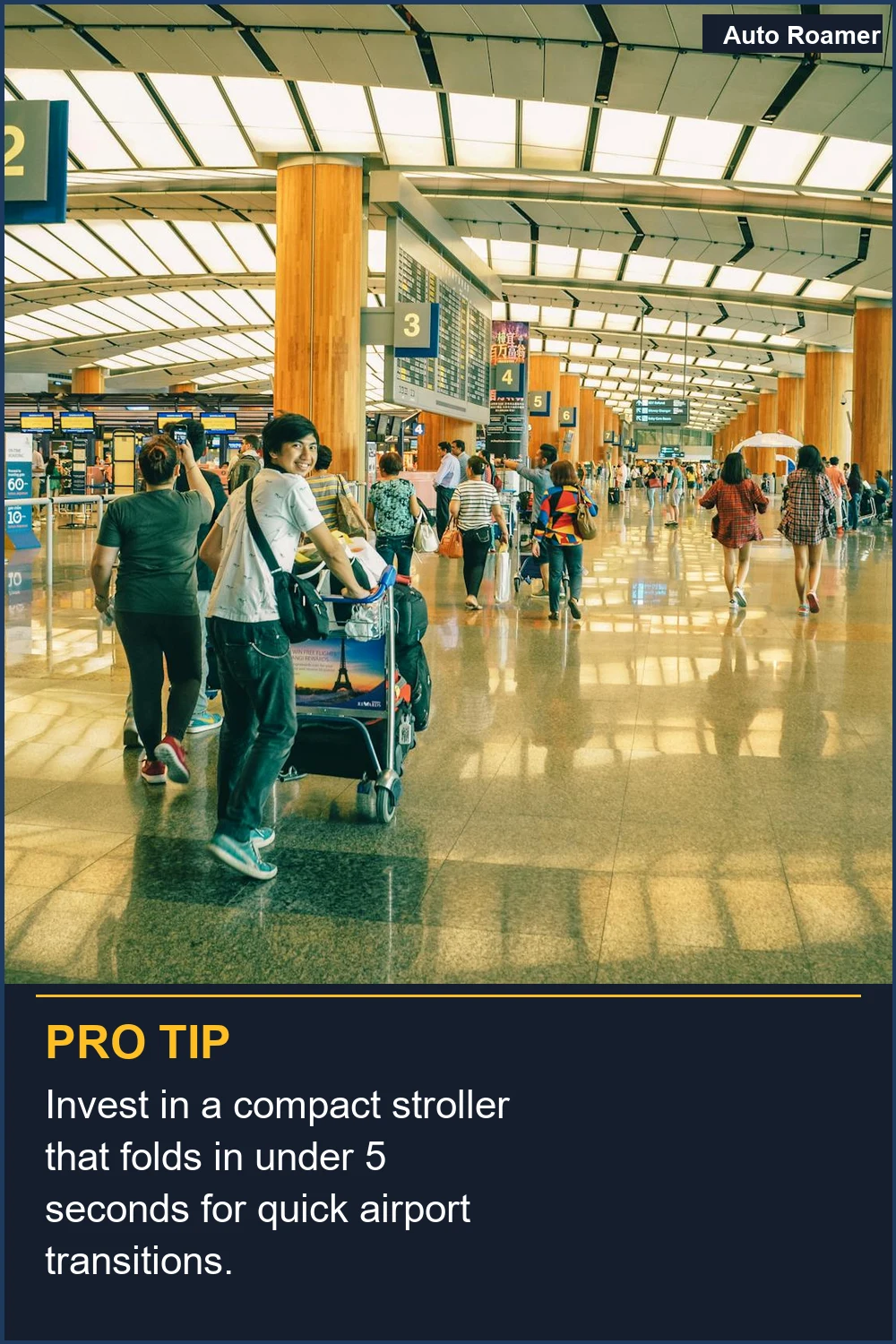 Invest in a compact stroller that folds in under 5 seconds for quick airport transitions.