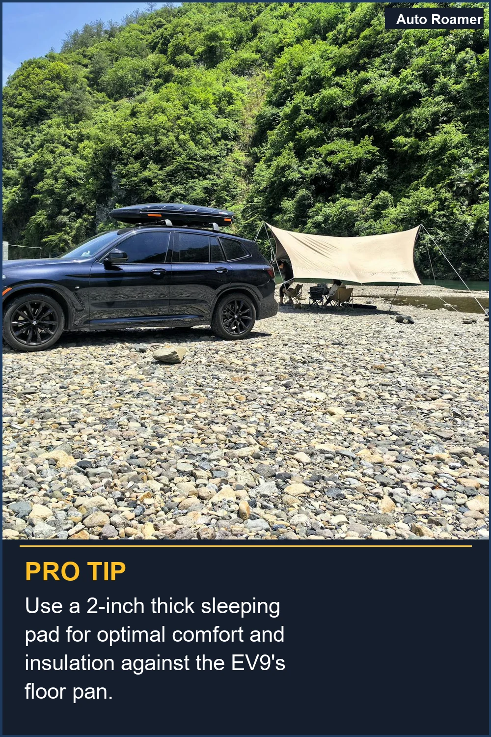 Use a 2-inch thick sleeping pad for optimal comfort and insulation against the EV9's floor pan.