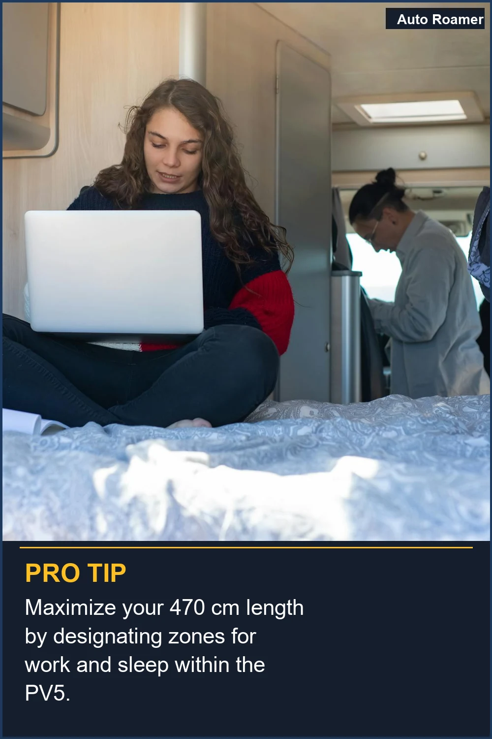 Maximize your 470 cm length by designating zones for work and sleep within the PV5.